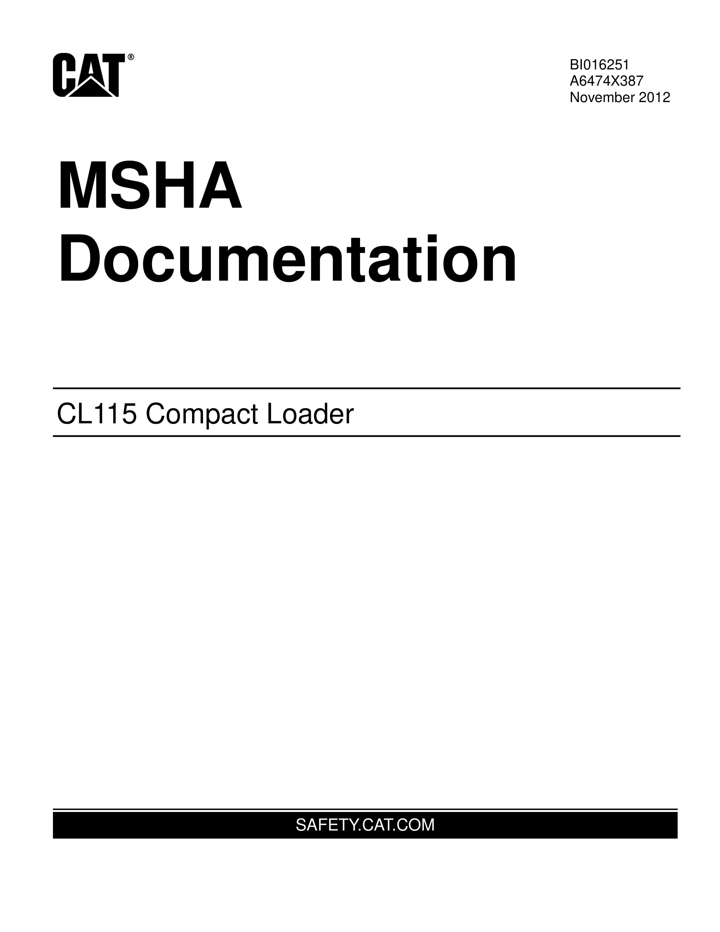 Caterpillar CL115 Compact Loader MSHA Documentation A6474X387
