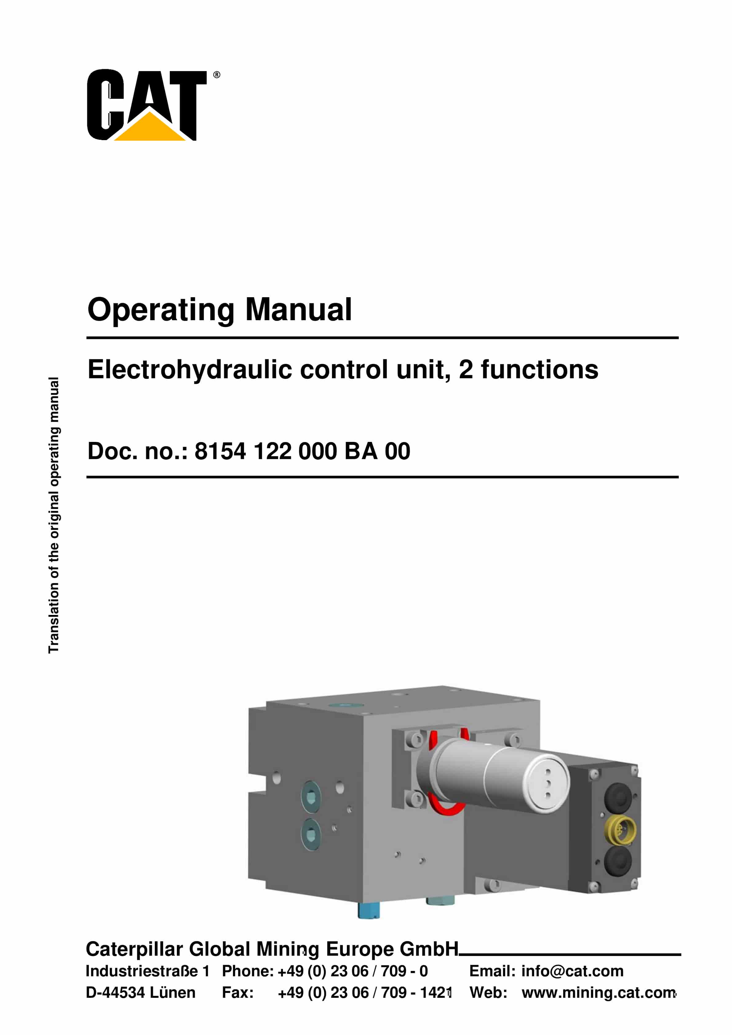 Caterpillar Electrohydraulic Control Unit, 2 Functions Operating Manual 8154 122 000 BA 00 1 Caterpillar Electrohydraulic Control Unit, 2 Functions Operating Manual 8154 122 000 BA 00