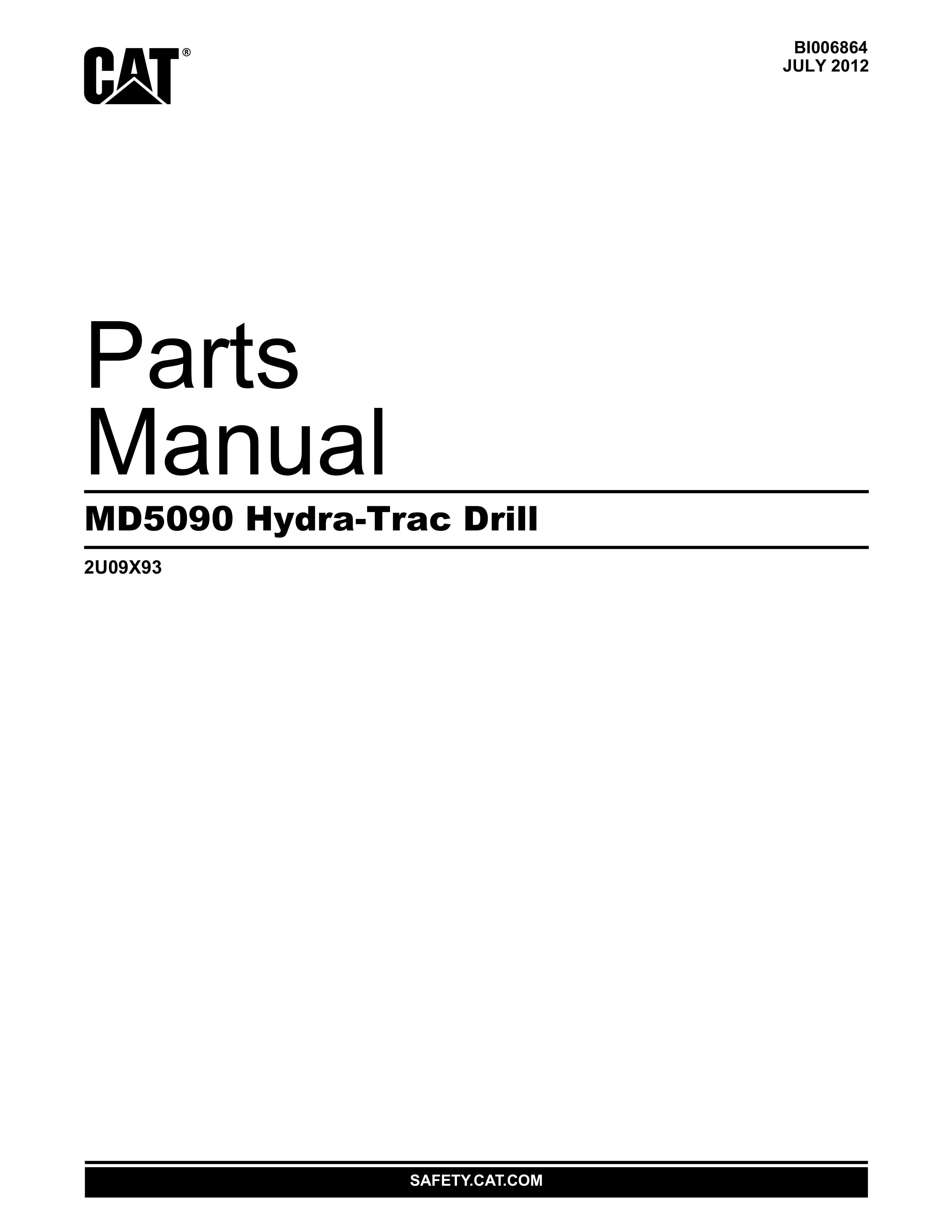 Caterpillar MD5090 Hydra-Trac Drill Parts Manual BI006864 1 Caterpillar MD5090 Hydra-Trac Drill Parts Manual BI006864
