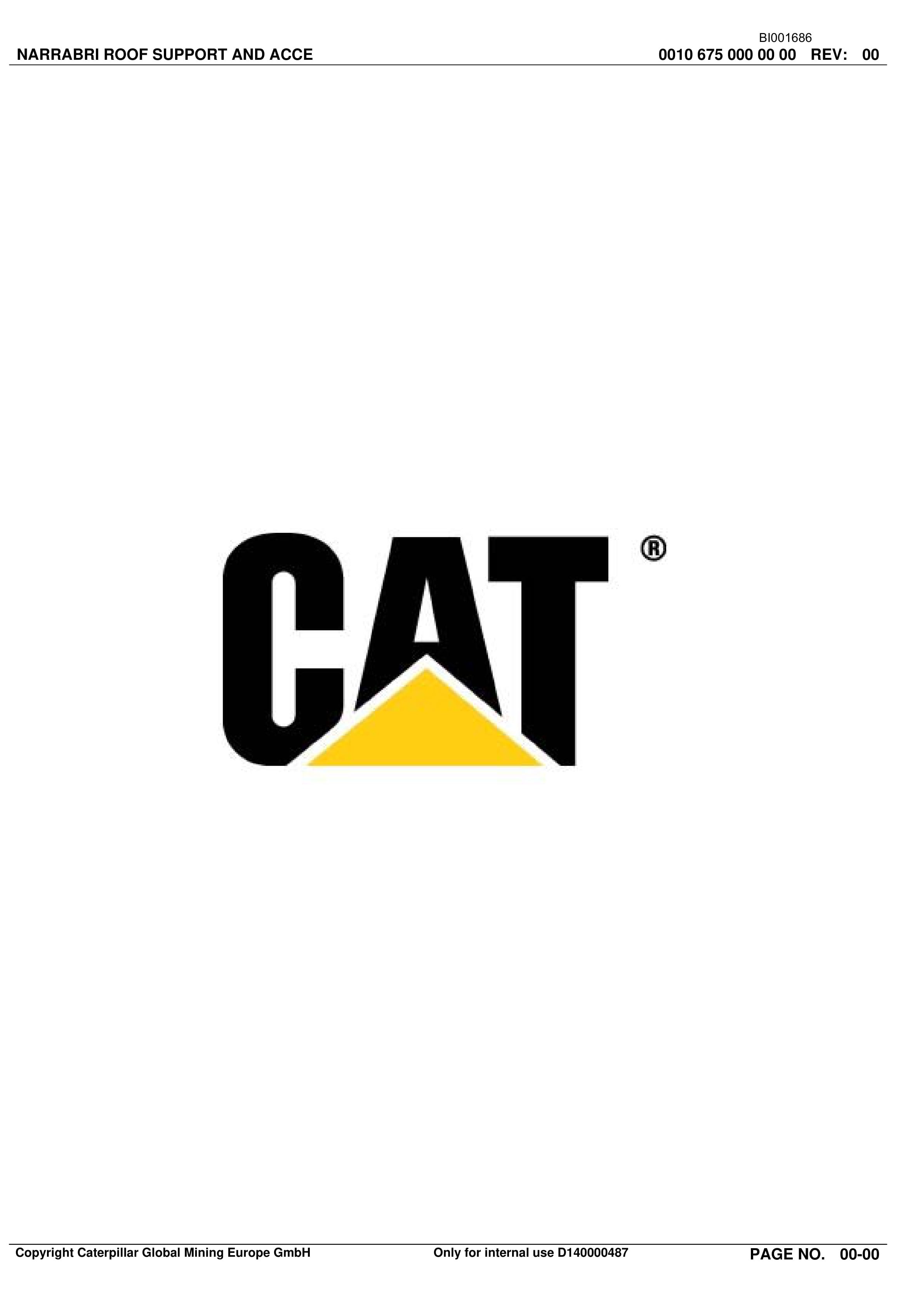 Caterpillar Narrabri Roof Support And Accessories Parts Catalog BI001686-00-02 1 Caterpillar Narrabri Roof Support And Accessories Parts Catalog BI001686-00-02