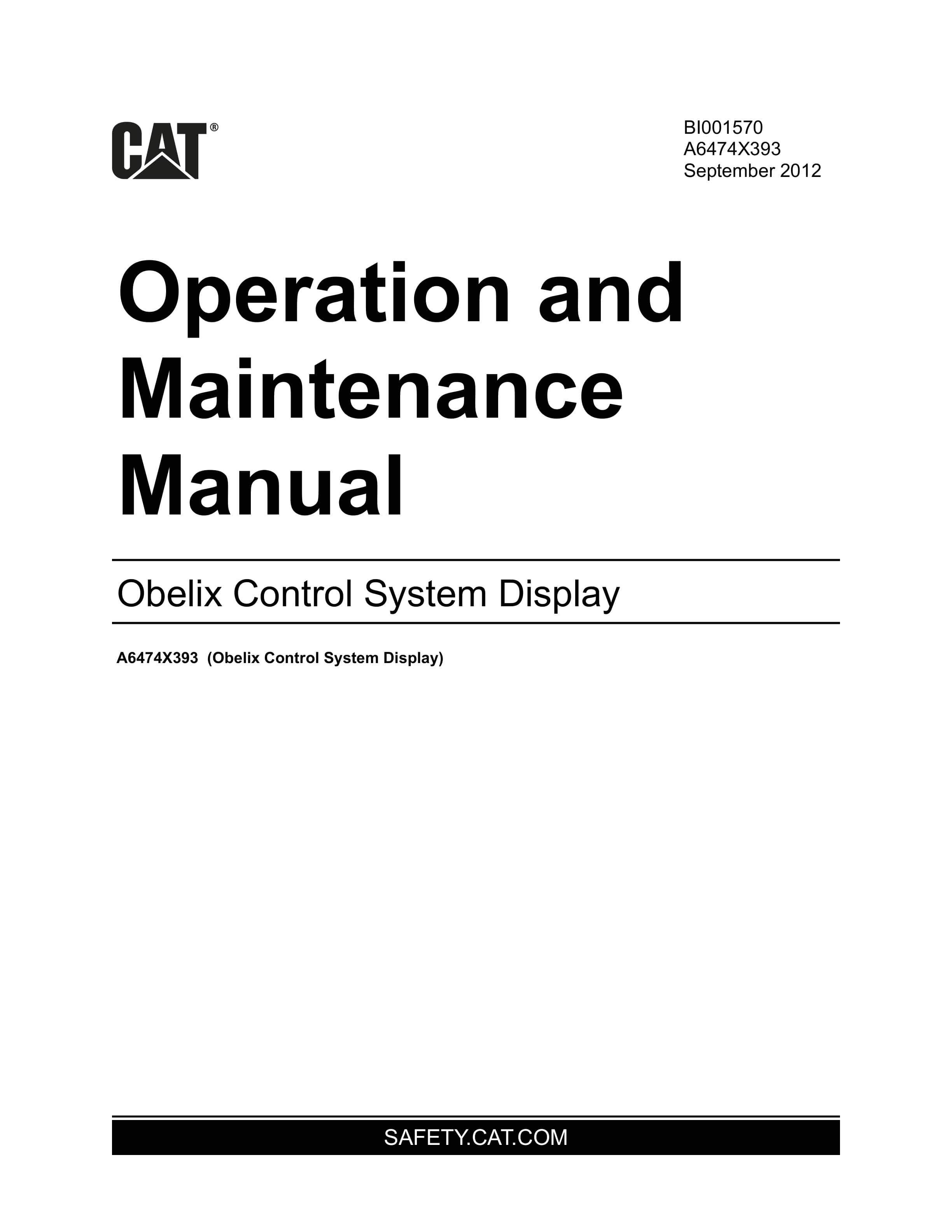 Caterpillar Obelix Control System Display Operation And Maintenance Manual A6474X393 1 Caterpillar Obelix Control System Display Operation And Maintenance Manual A6474X393