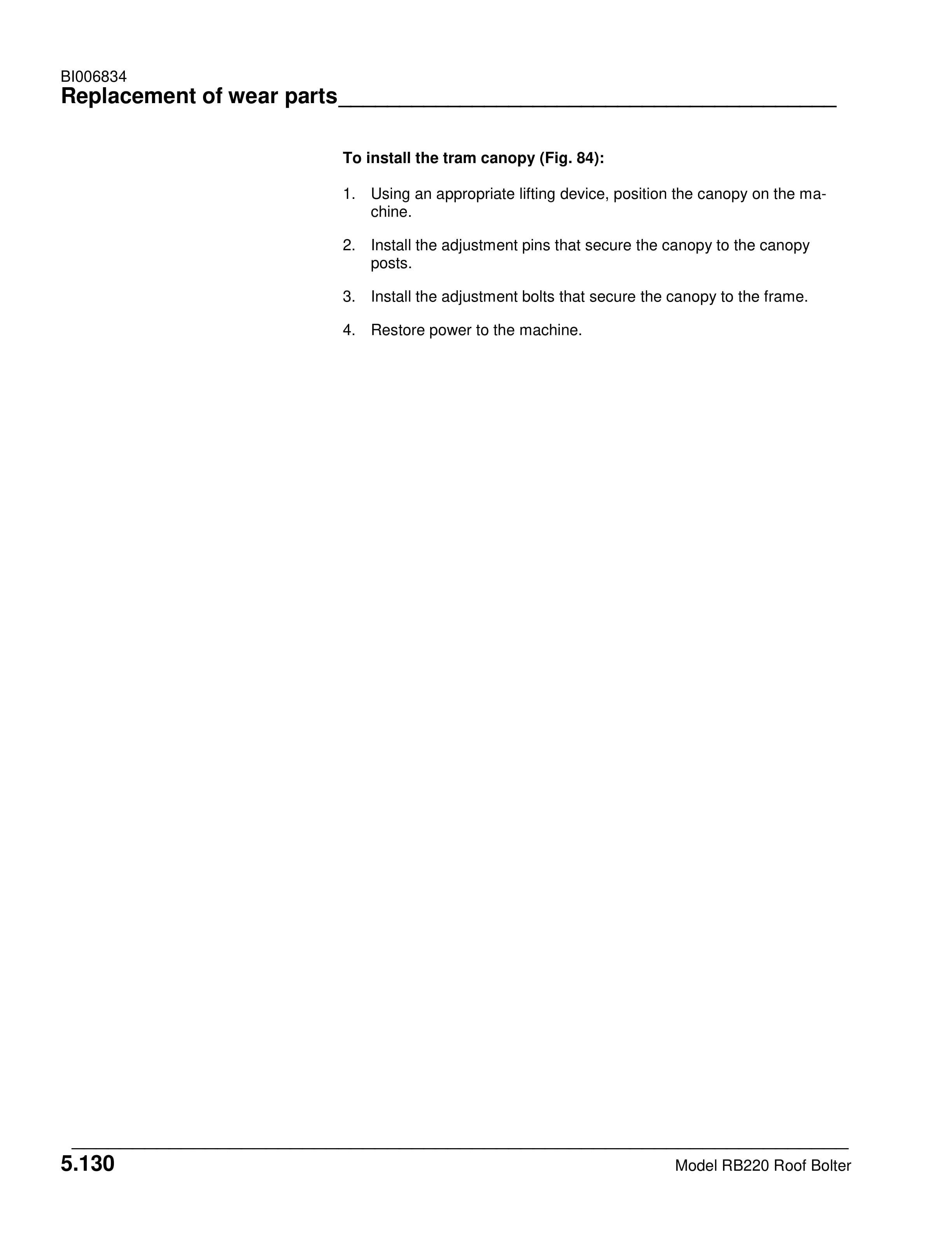 Caterpillar RB220 Roof Bolter Operation And Maintenance Manual BI006834 5 Caterpillar RB220 Roof Bolter Operation And Maintenance Manual BI006834-5