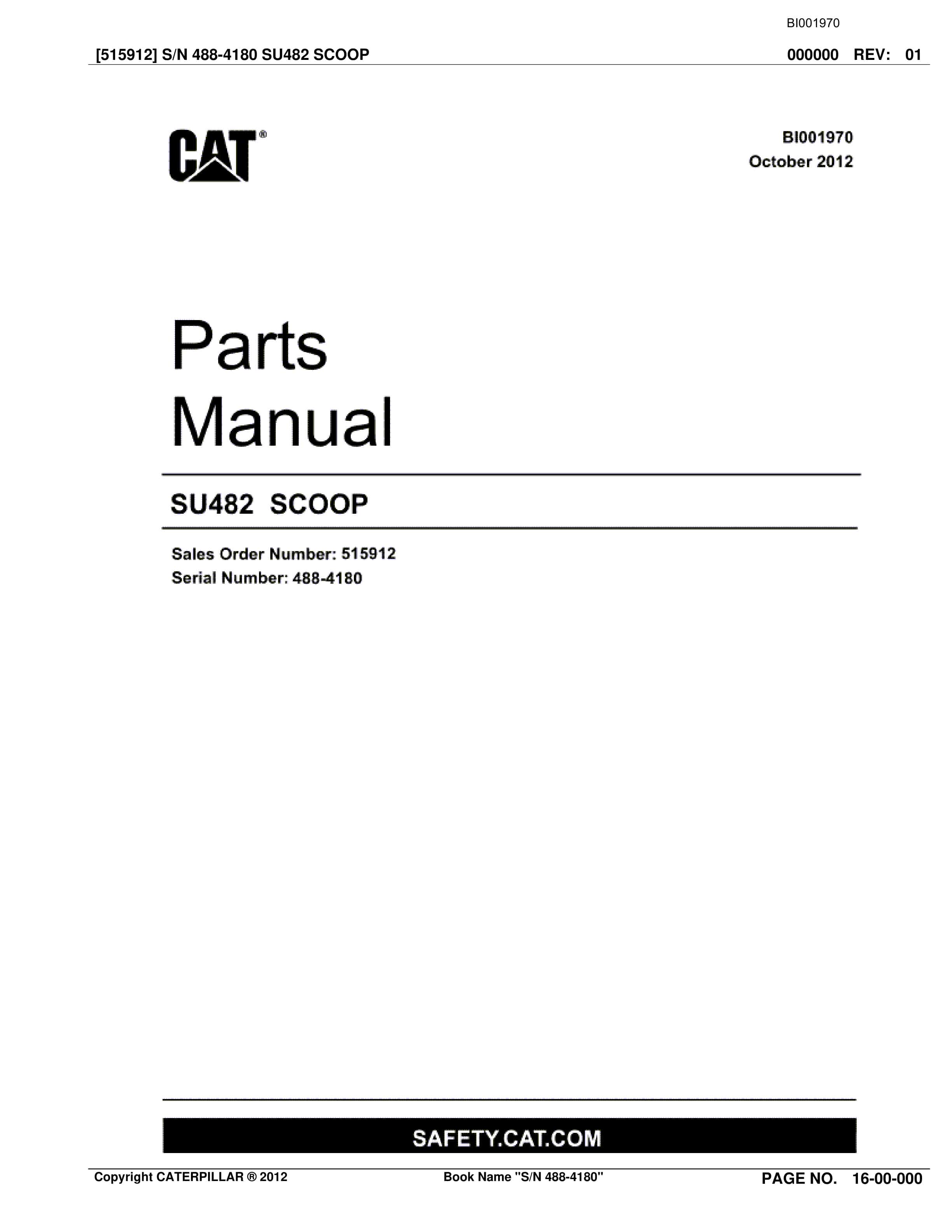 Caterpillar SU482 SCOOP Parts Manual BI001970 1 Caterpillar SU482 SCOOP Parts Manual BI001970
