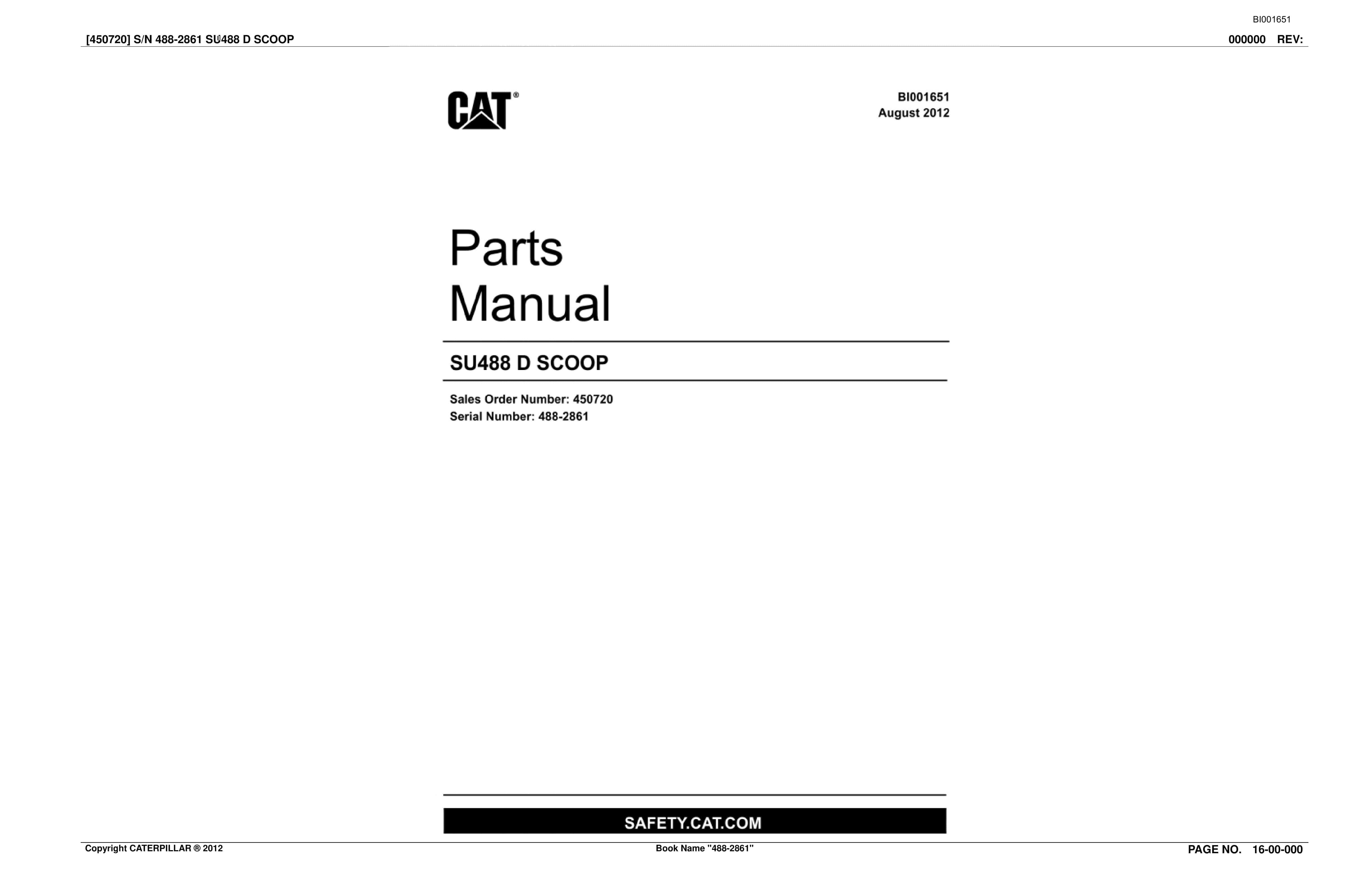 Caterpillar SU488 D SCOOP Parts Manual BI001651 1 Caterpillar SU488 D SCOOP Parts Manual BI001651