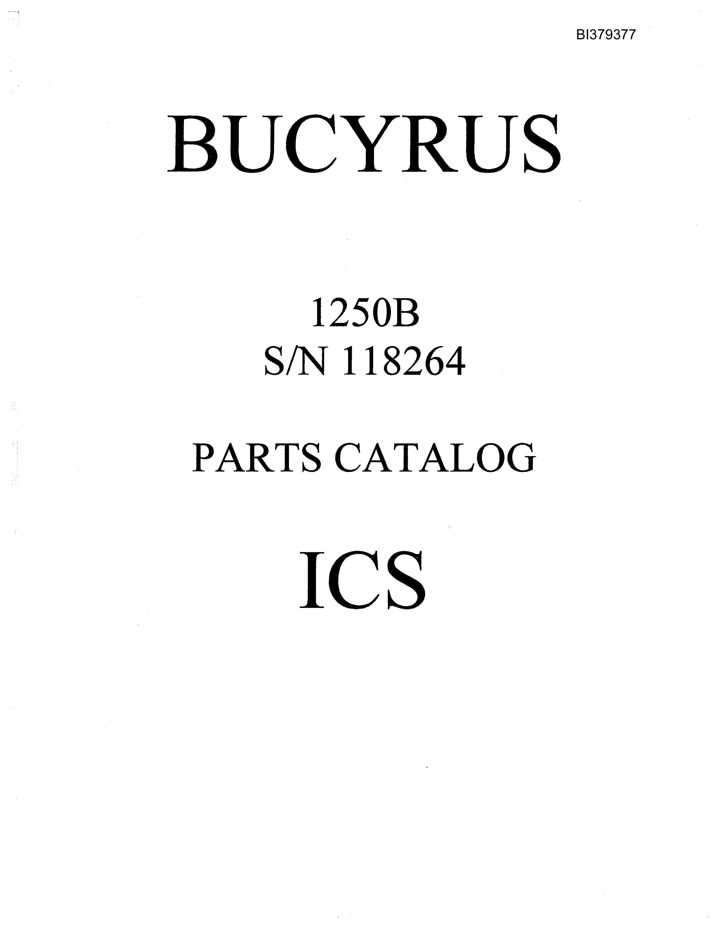 Bucyrus 1250B ICS Parts Catalog BI379377