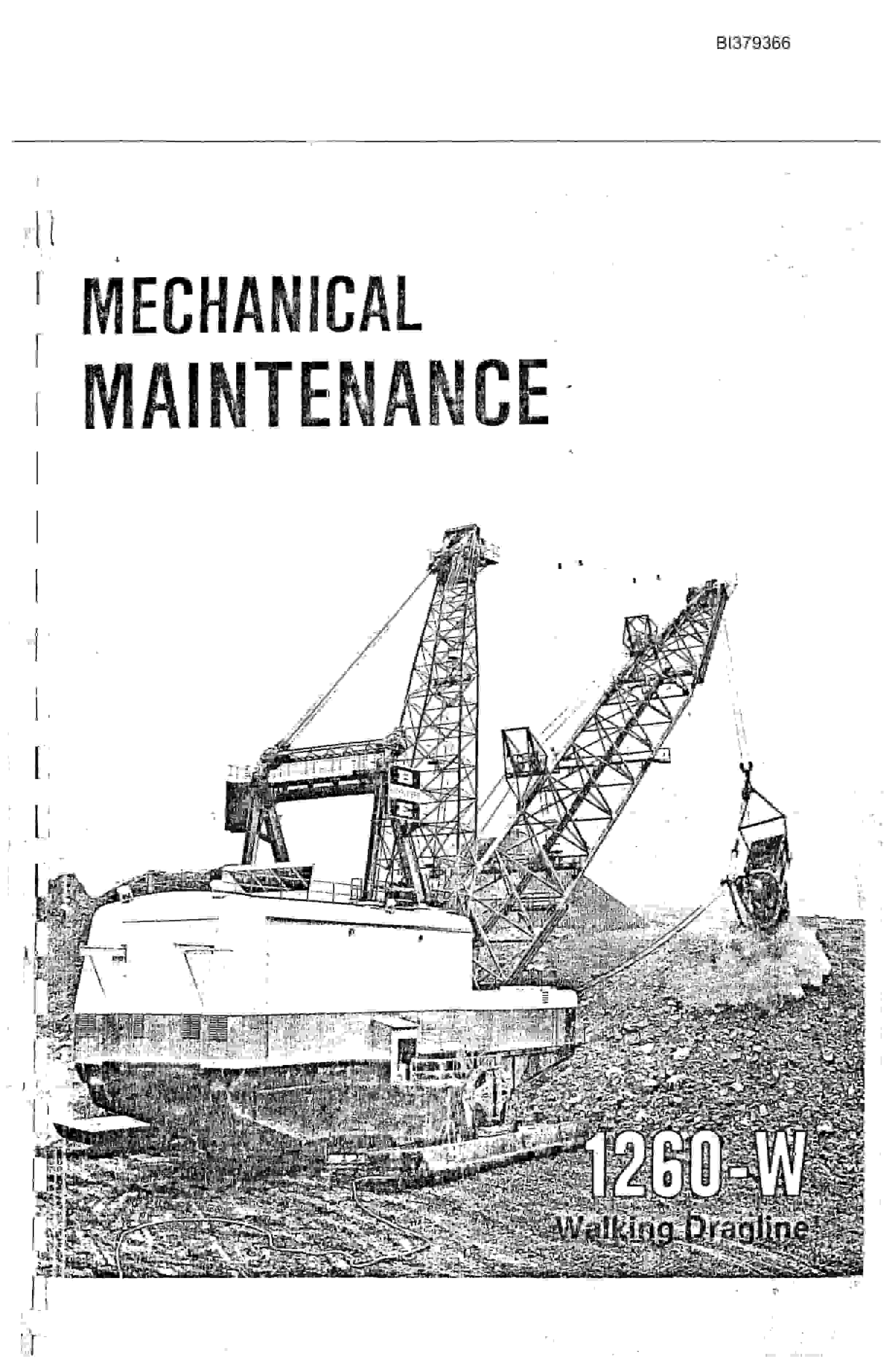 Bucyrus 1260-W Walking Dragline Mechanical Maintenance BI379366