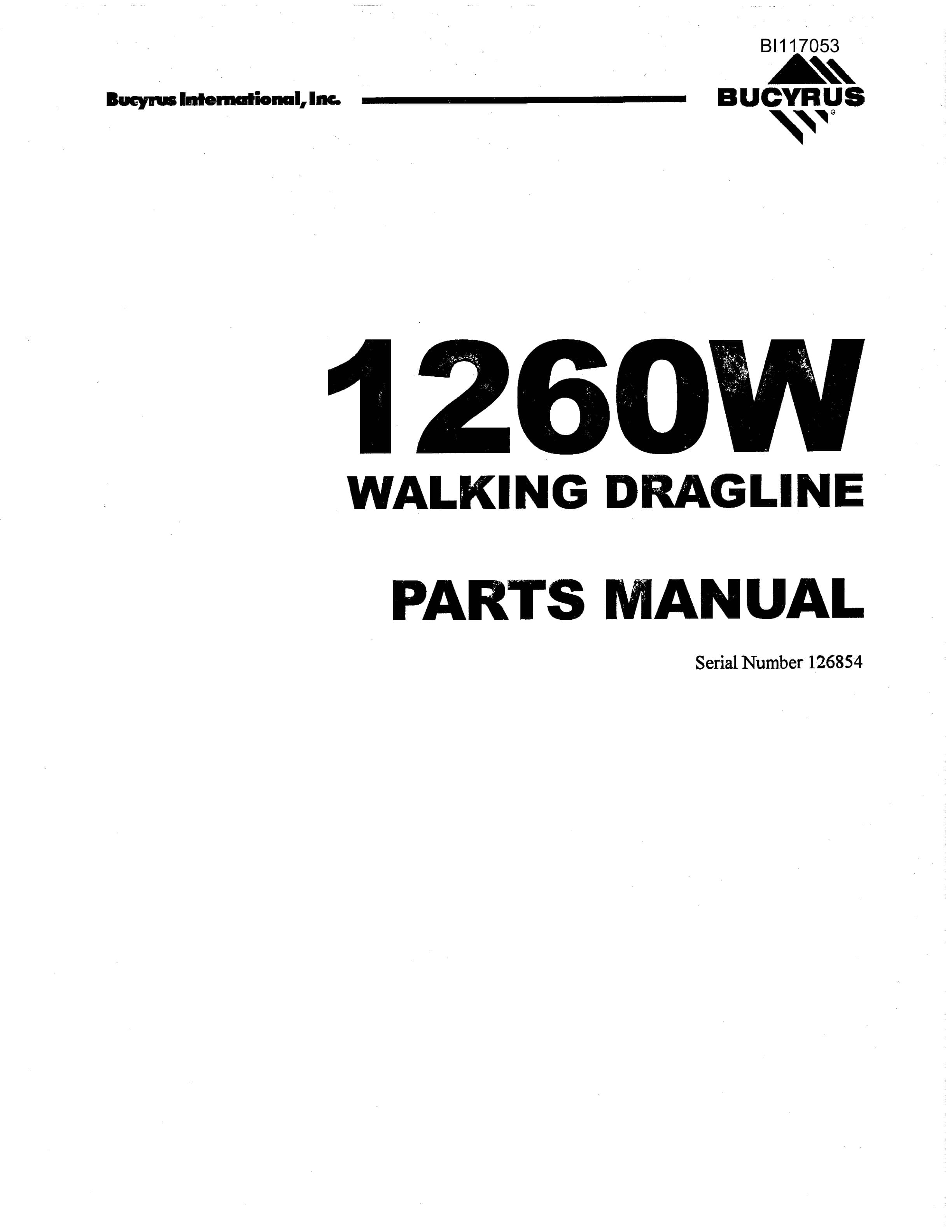 Bucyrus 1260W Walking Dragline Parts Manual BI117053