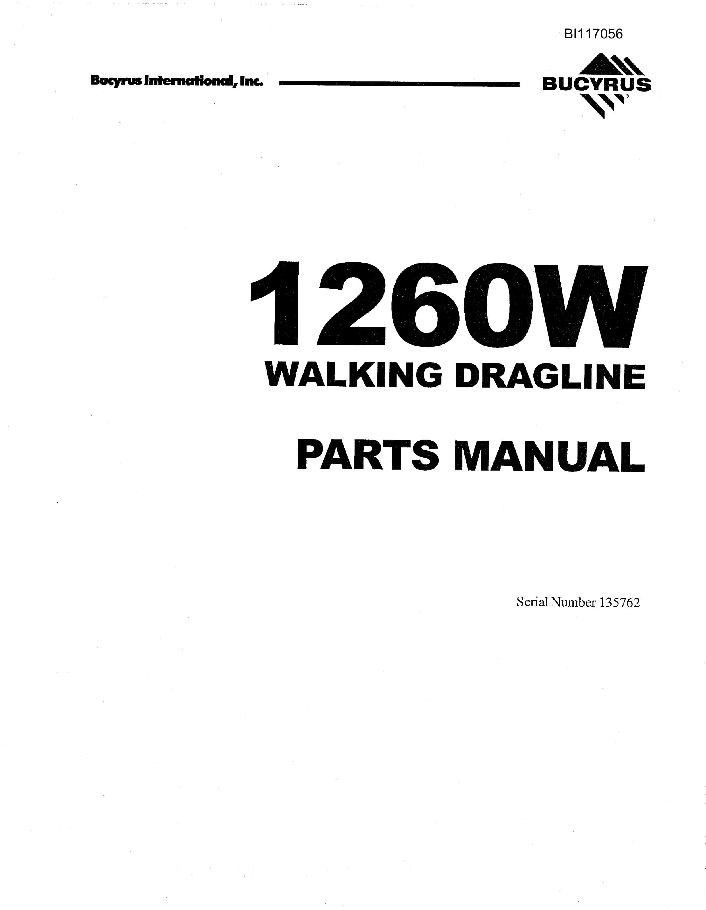Bucyrus 1260W Walking Dragline Parts Manual BI117056