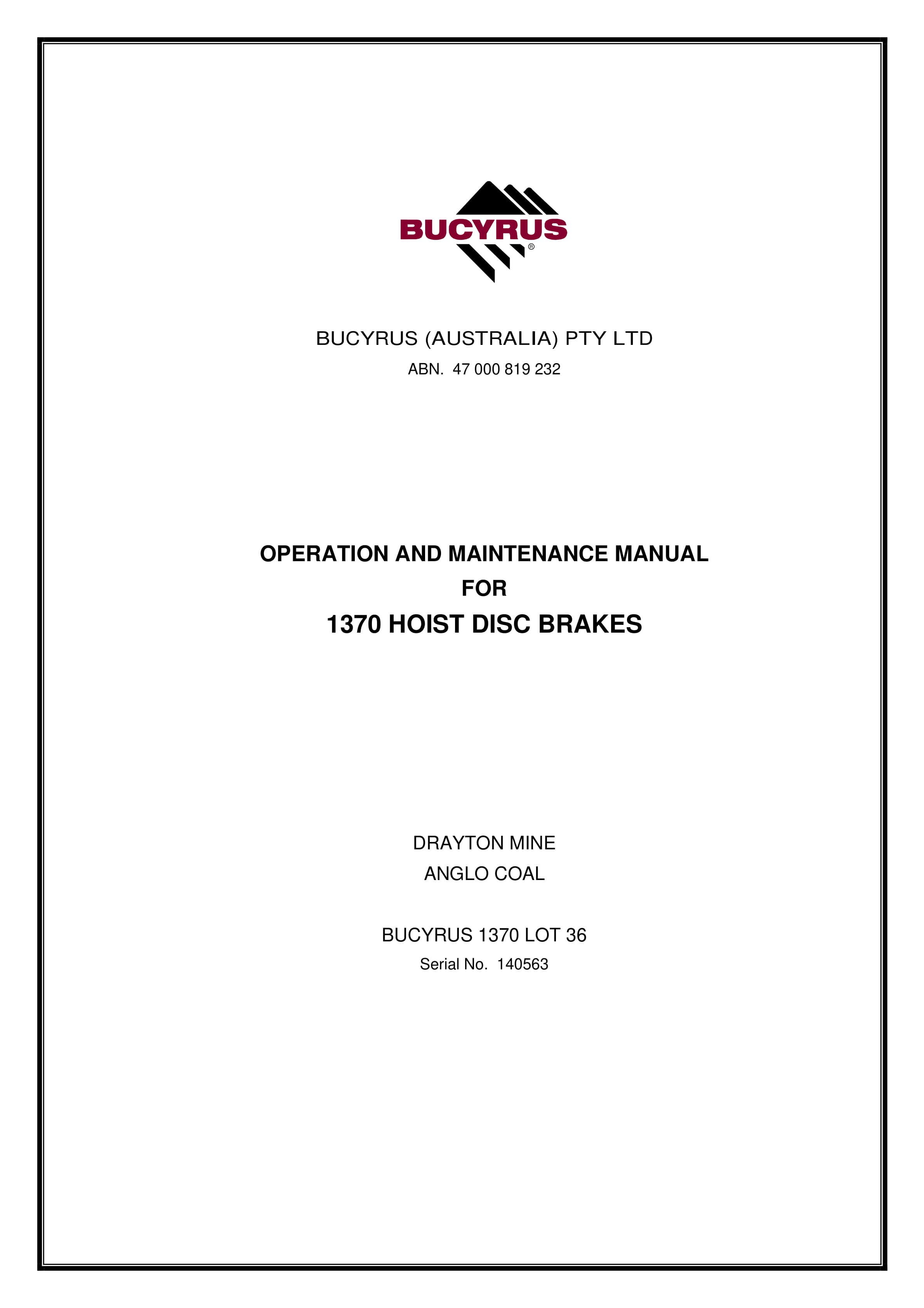Bucyrus 1370 Hoist Disc Brakes Operation And Maintenance Manual BI014270