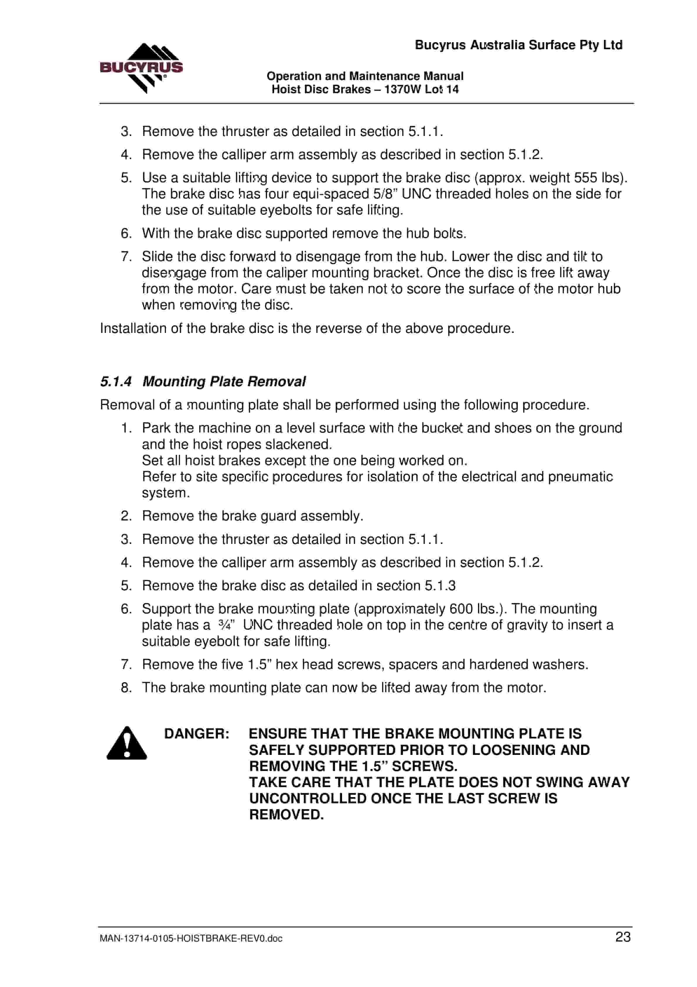 Bucyrus 1370W Hoist Disc Brakes Operation And Maintenance Manual BI014269-3