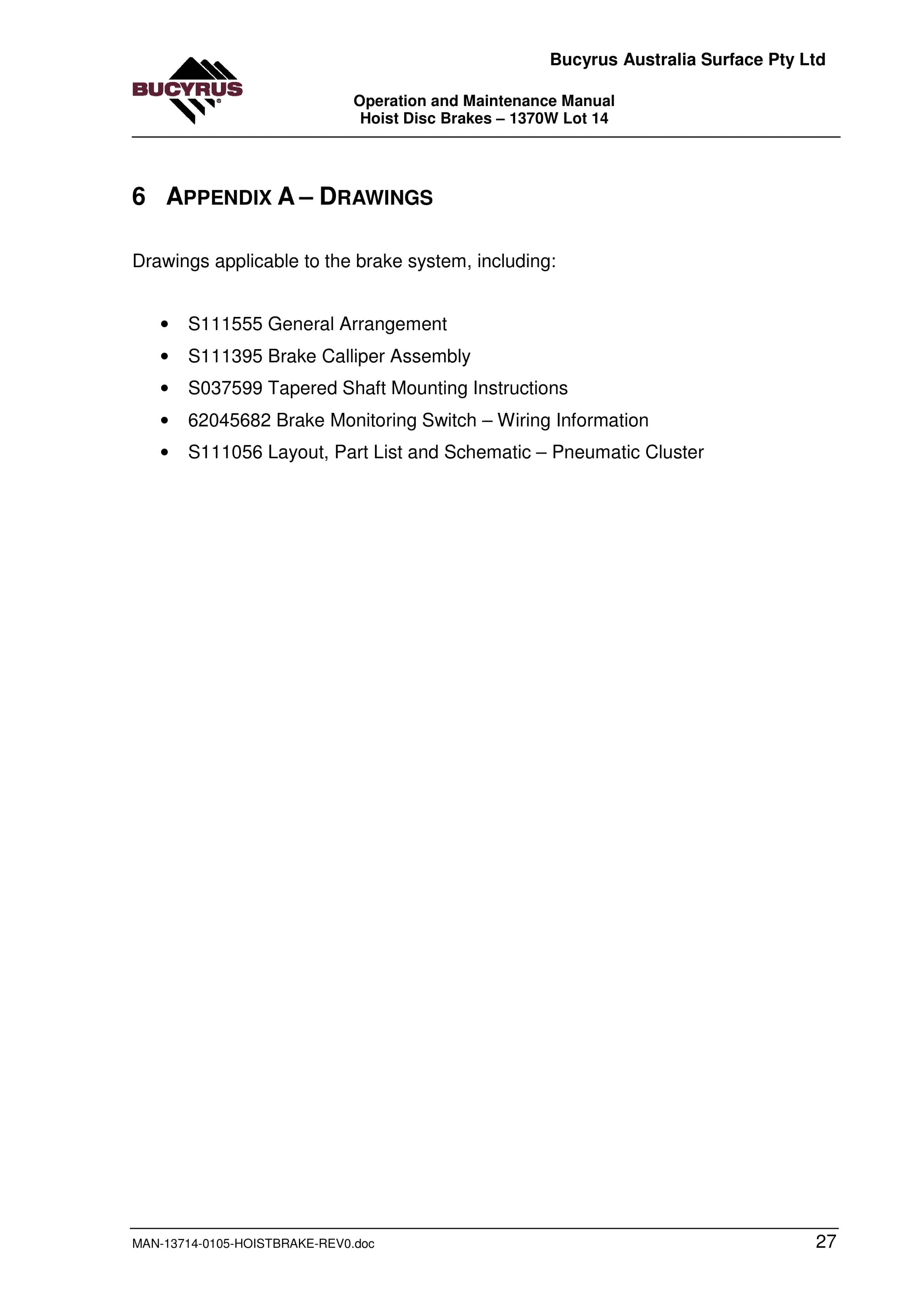 Bucyrus 1370W Hoist Disc Brakes Operation And Maintenance Manual BI014269-5