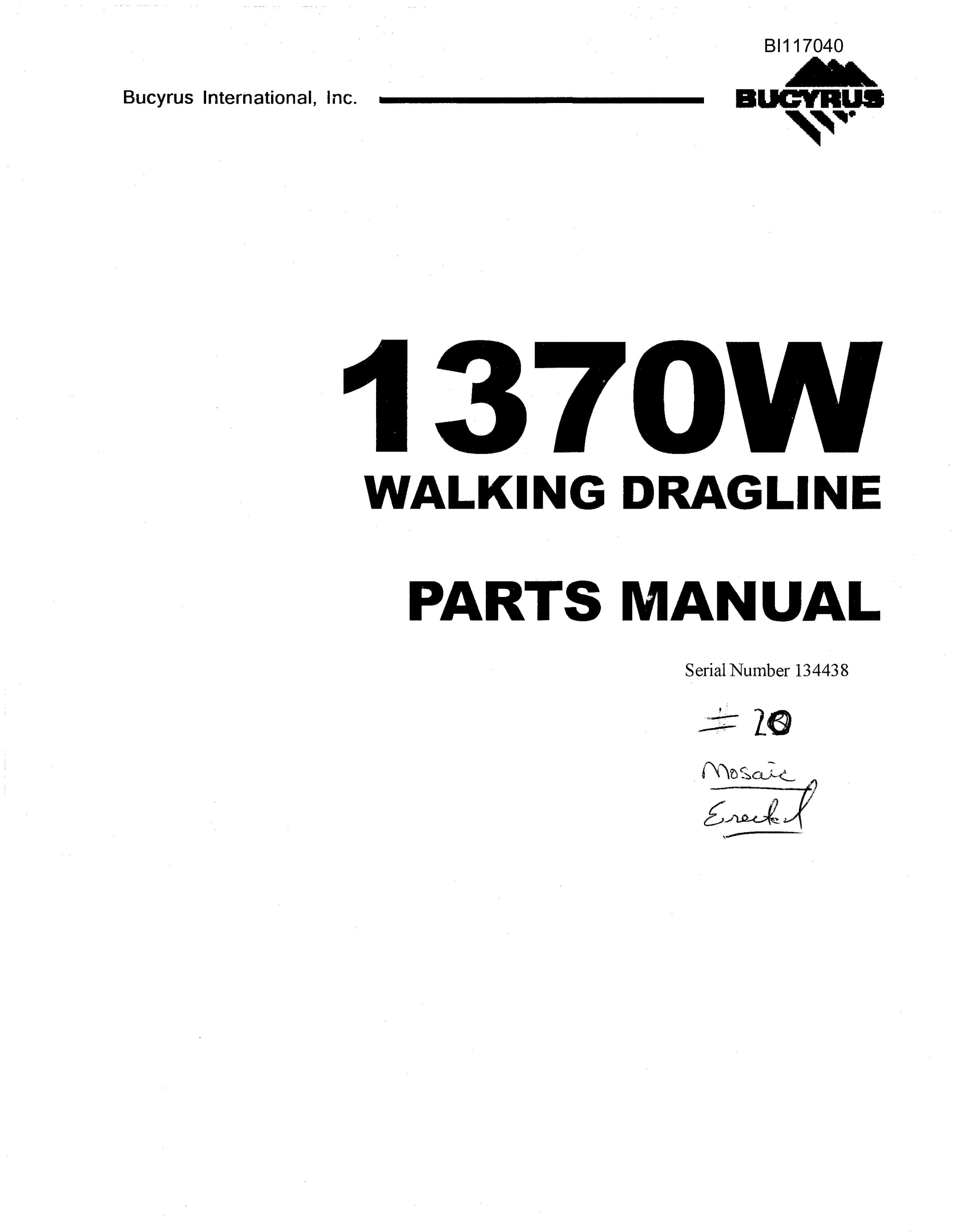 Bucyrus 1370W Walking Dragline Parts Manual BI117040