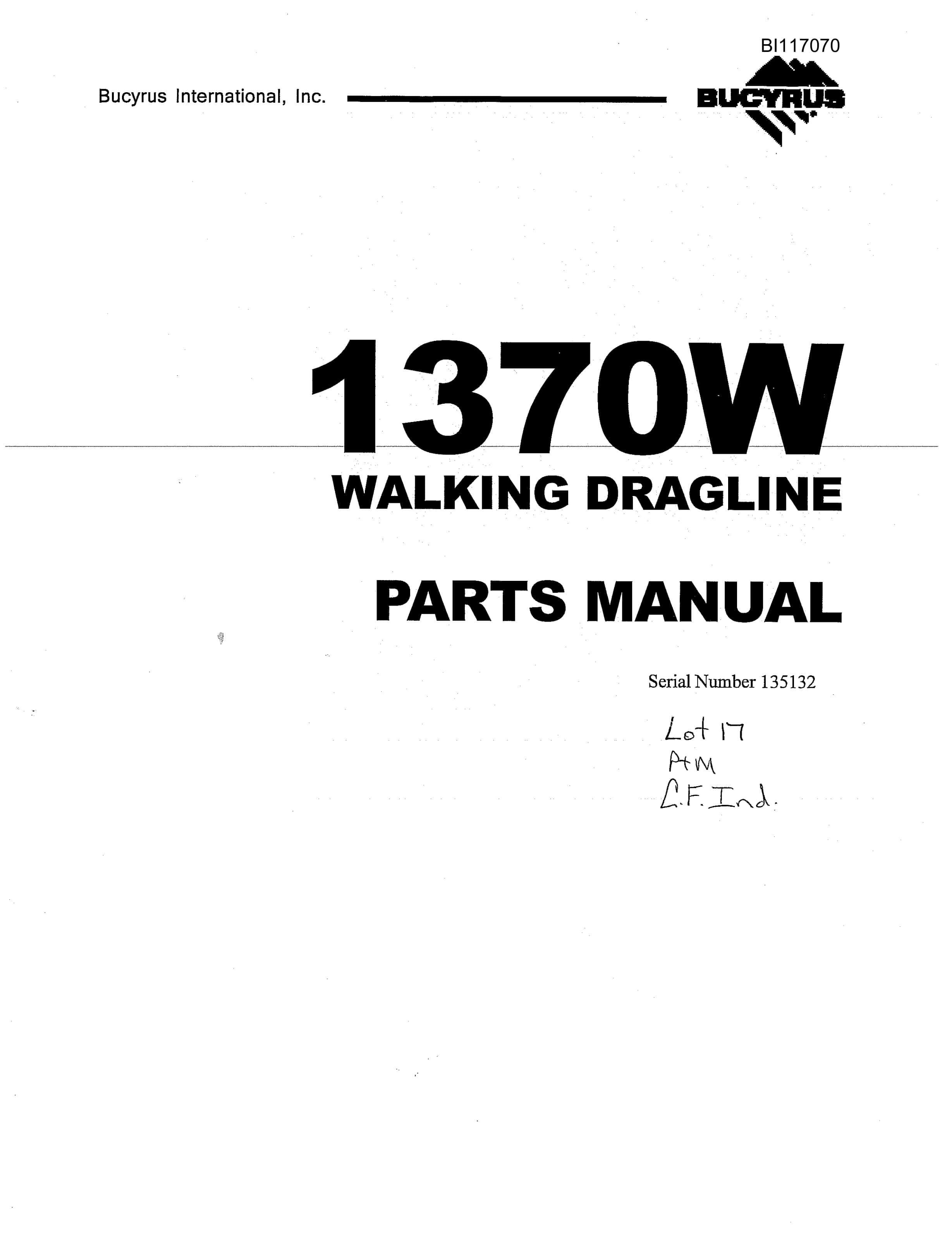 Bucyrus 1370W Walking Dragline Parts Manual BI117070