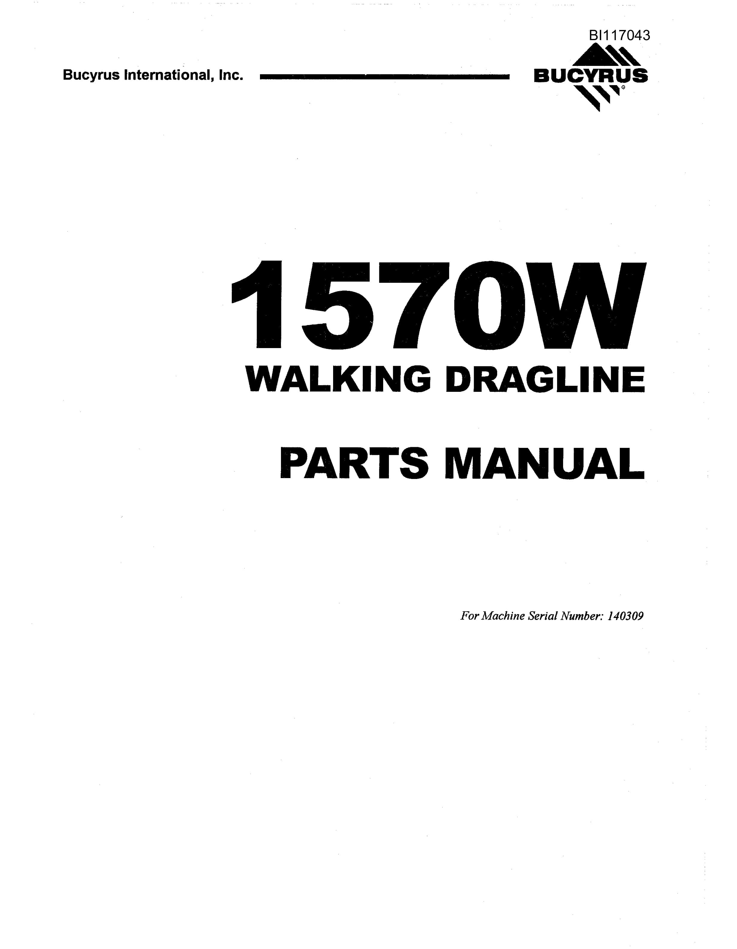 Bucyrus 1570W Walking Dragline Parts Manual BI117043