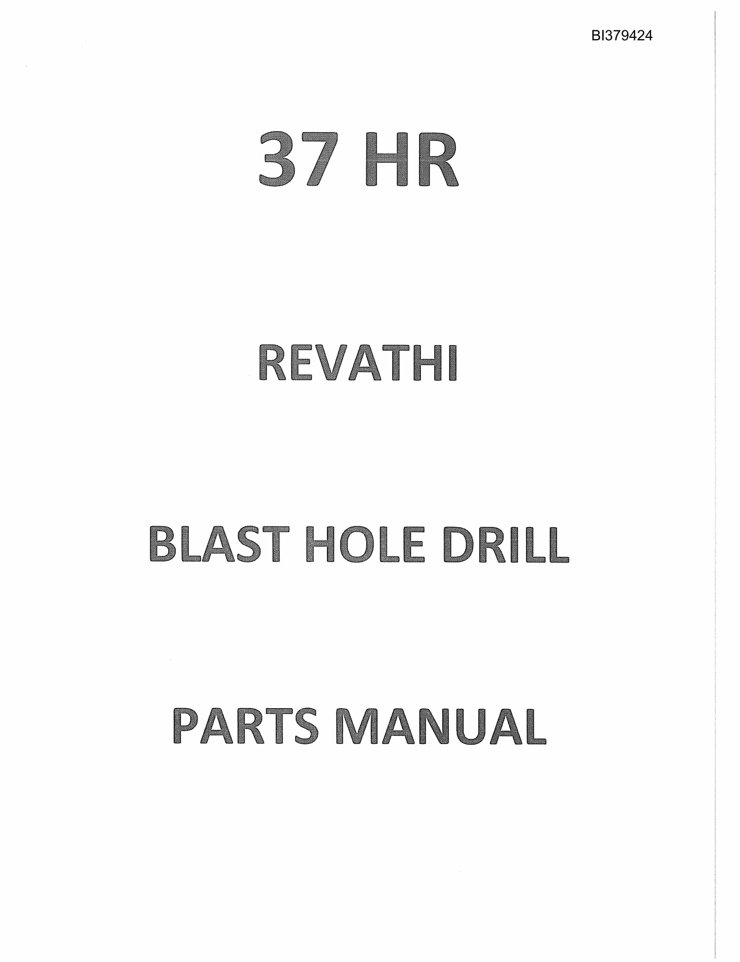 Bucyrus 37HR Blast Hole Drill Parts Manual BI379424