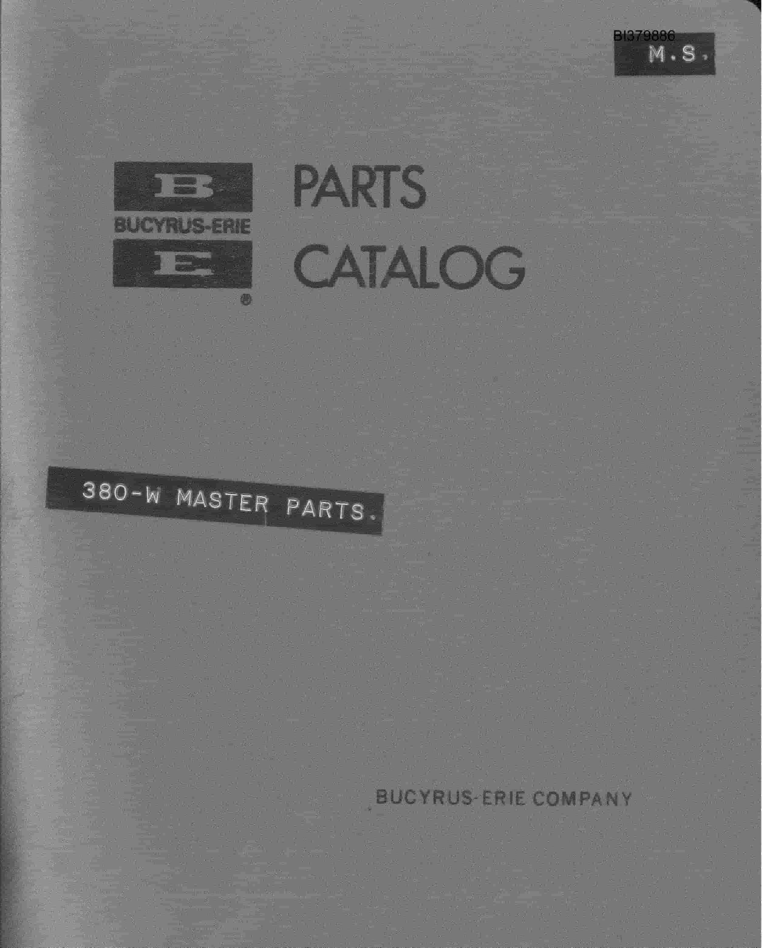 Bucyrus 380-W Master Parts Parts Catalog BI379886