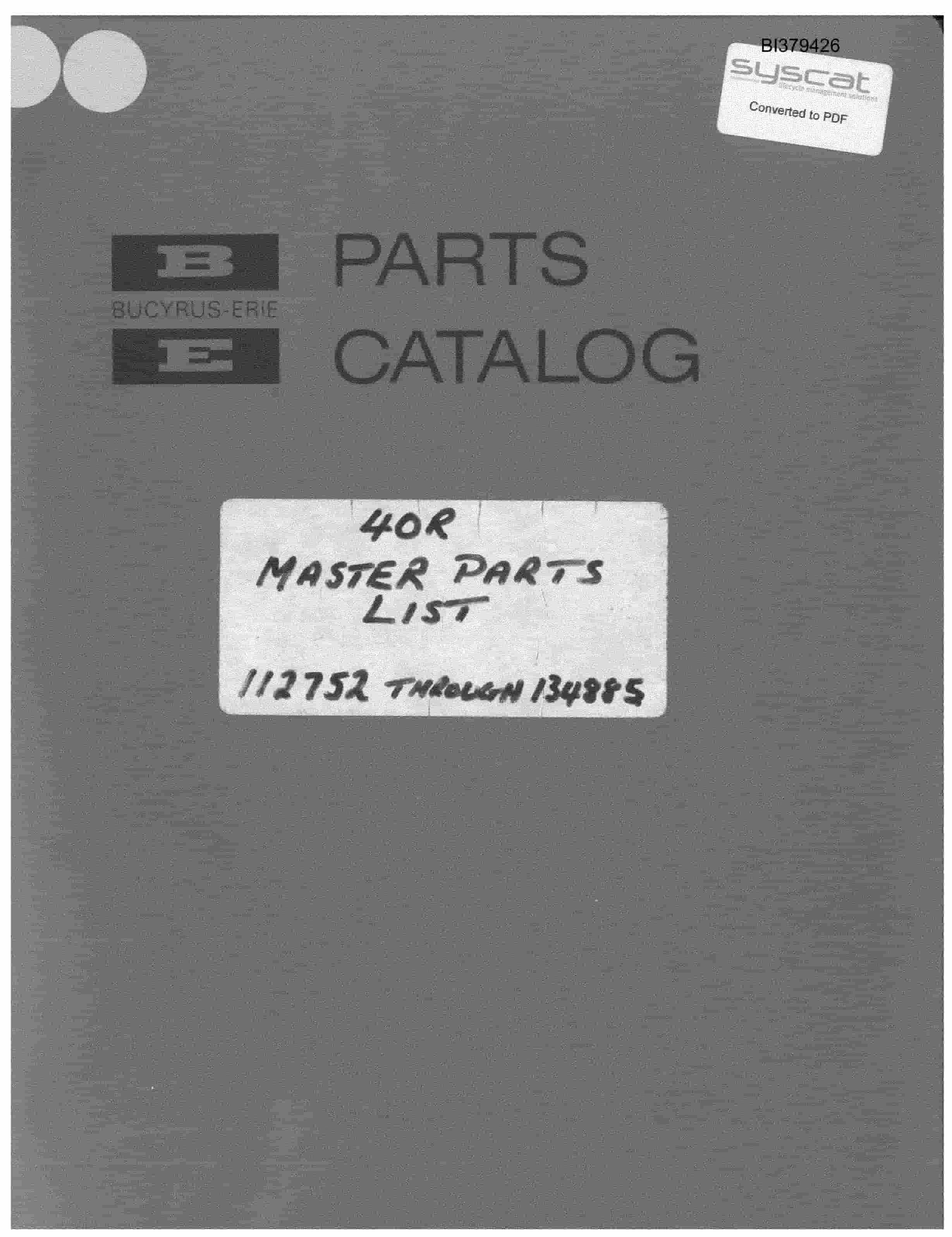 Bucyrus 40-R Rotary Drill Parts Catalog BI379426