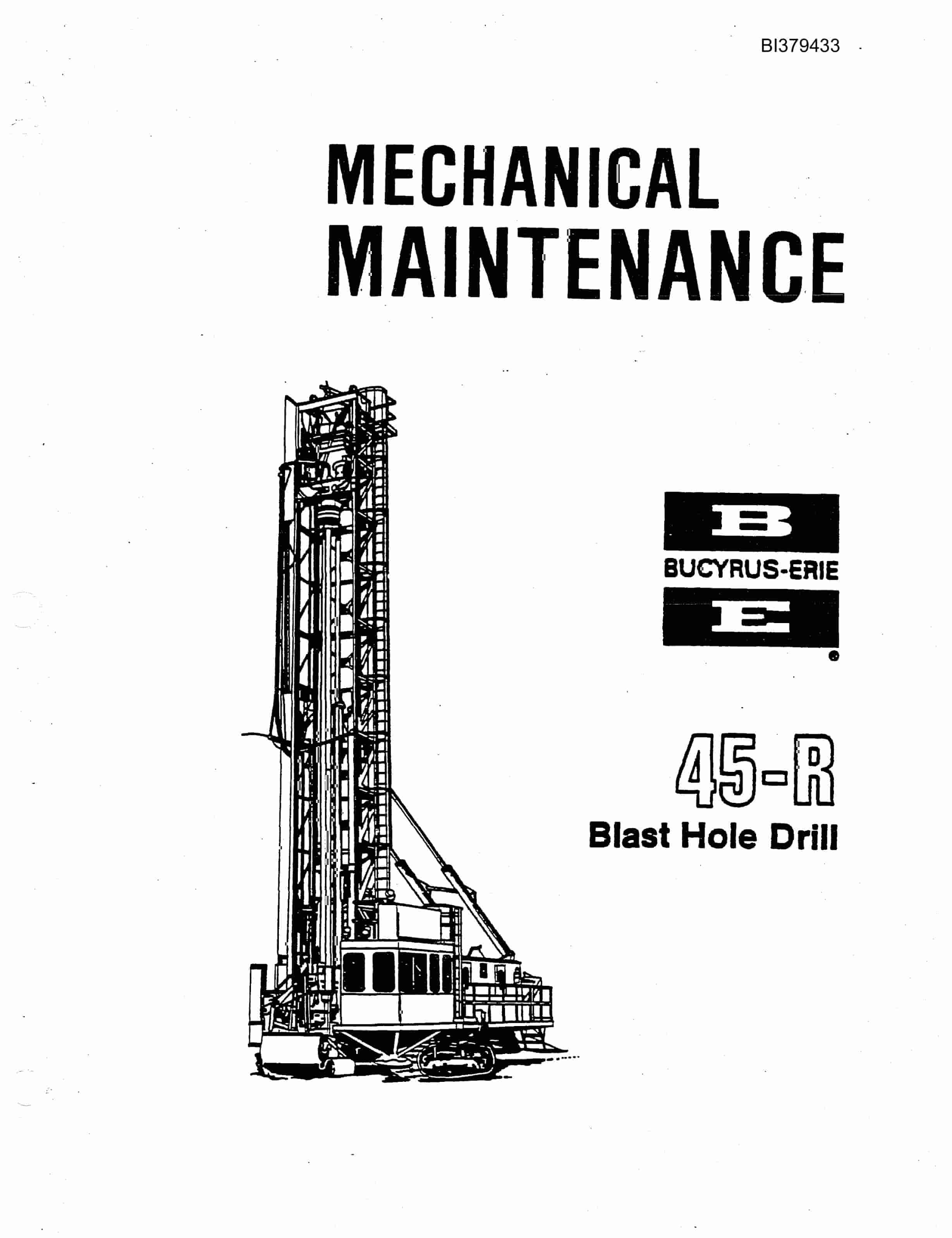 Bucyrus 45-R Blast Hole Drill Mechanical Maintenance BI379433