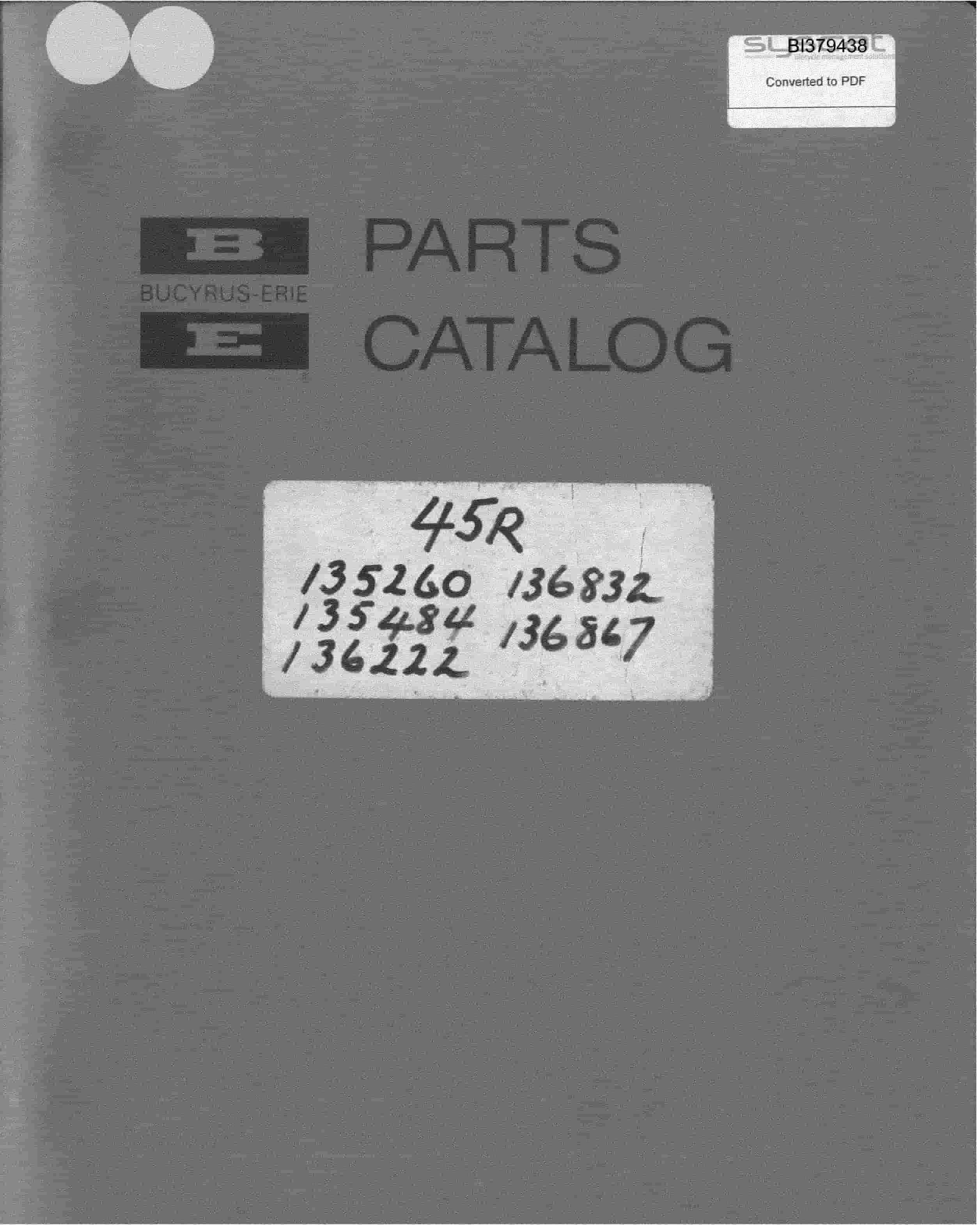 Bucyrus 45-R Drill Parts Catalog BI379438