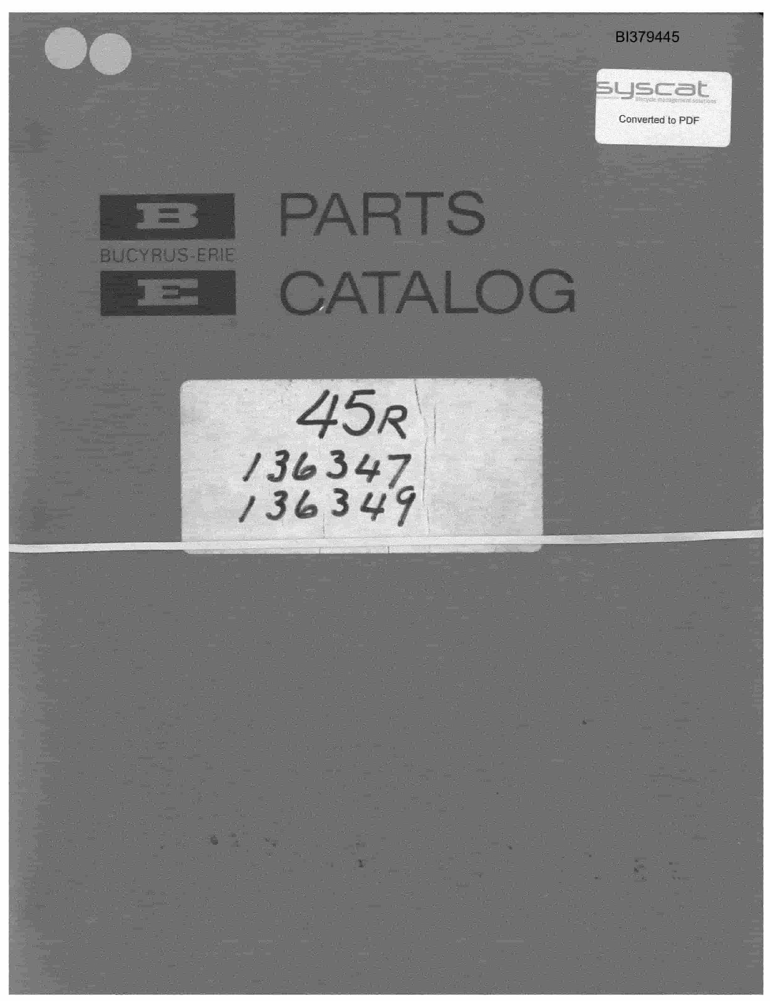Bucyrus 45-R Drill Parts Catalog BI379445