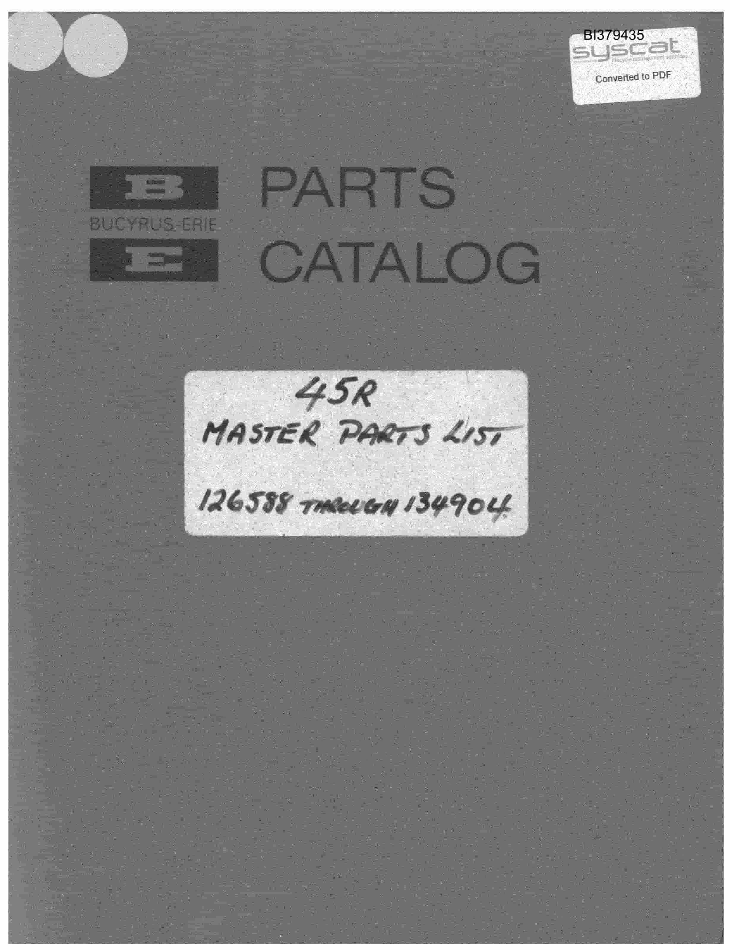 Bucyrus 45-R Rotary Drill Parts Catalog BI379435