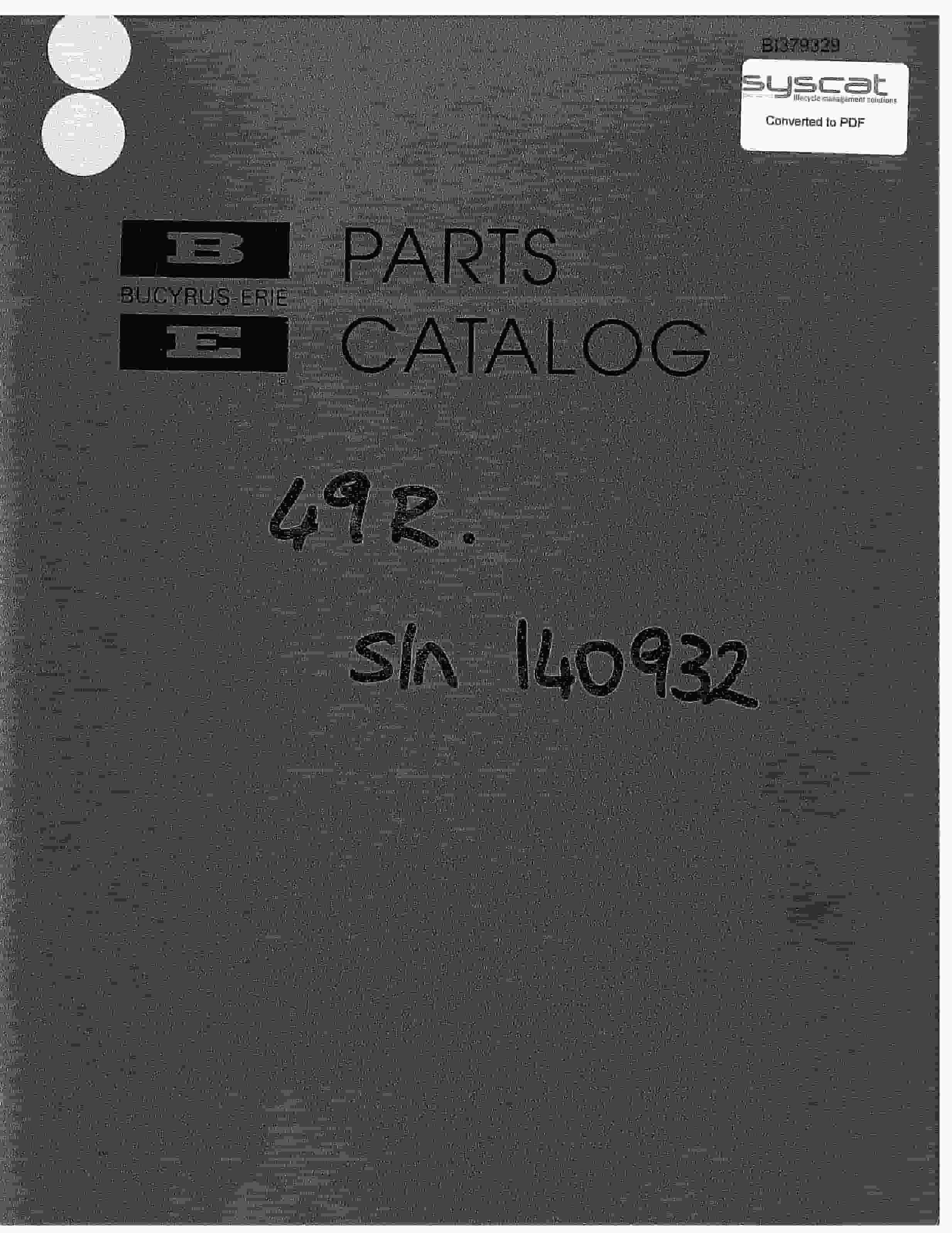 Bucyrus 49RII Rotary Drill Parts Catalog BI379329