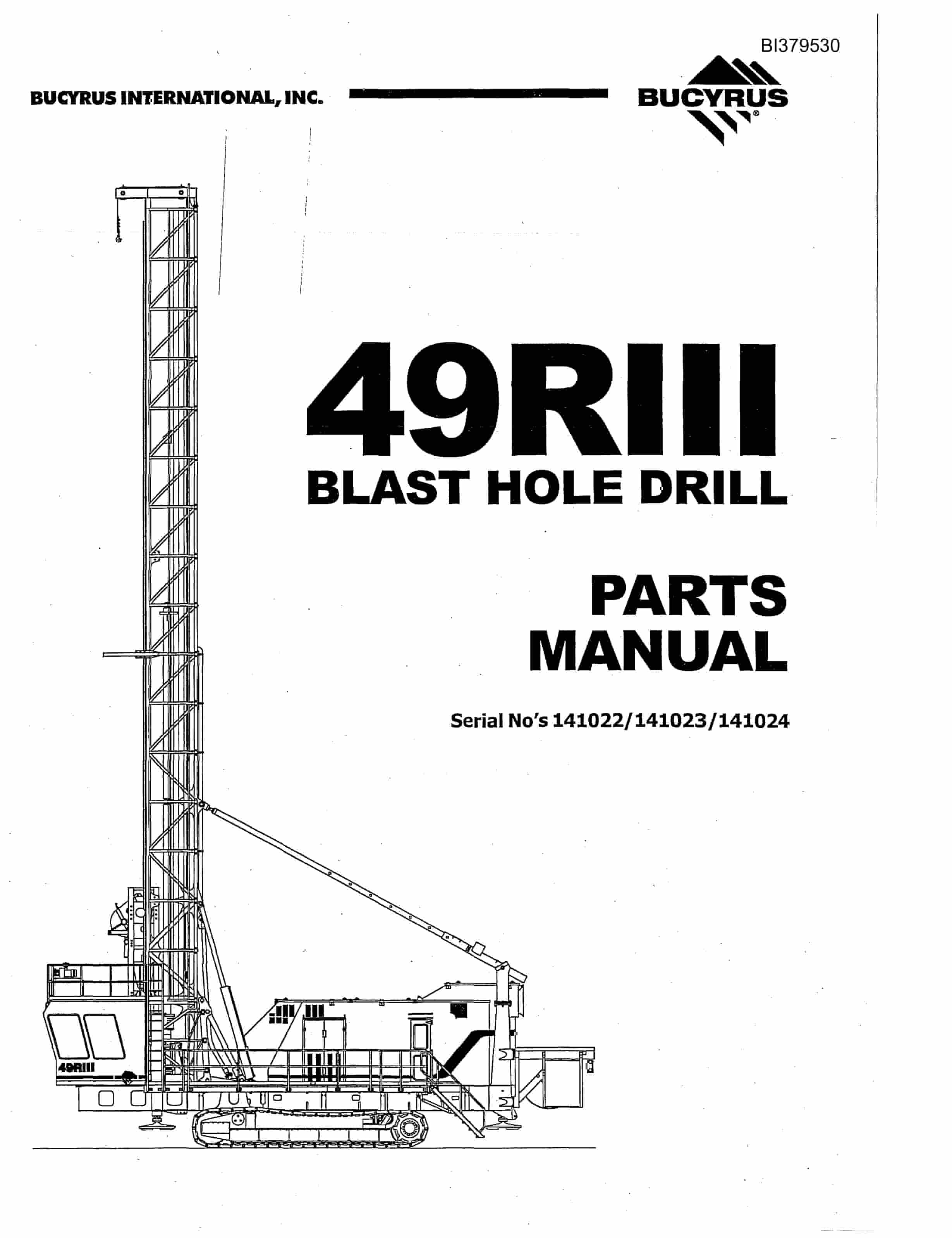 Bucyrus 49RIII Blast Hole Drill Parts Manual BI379530