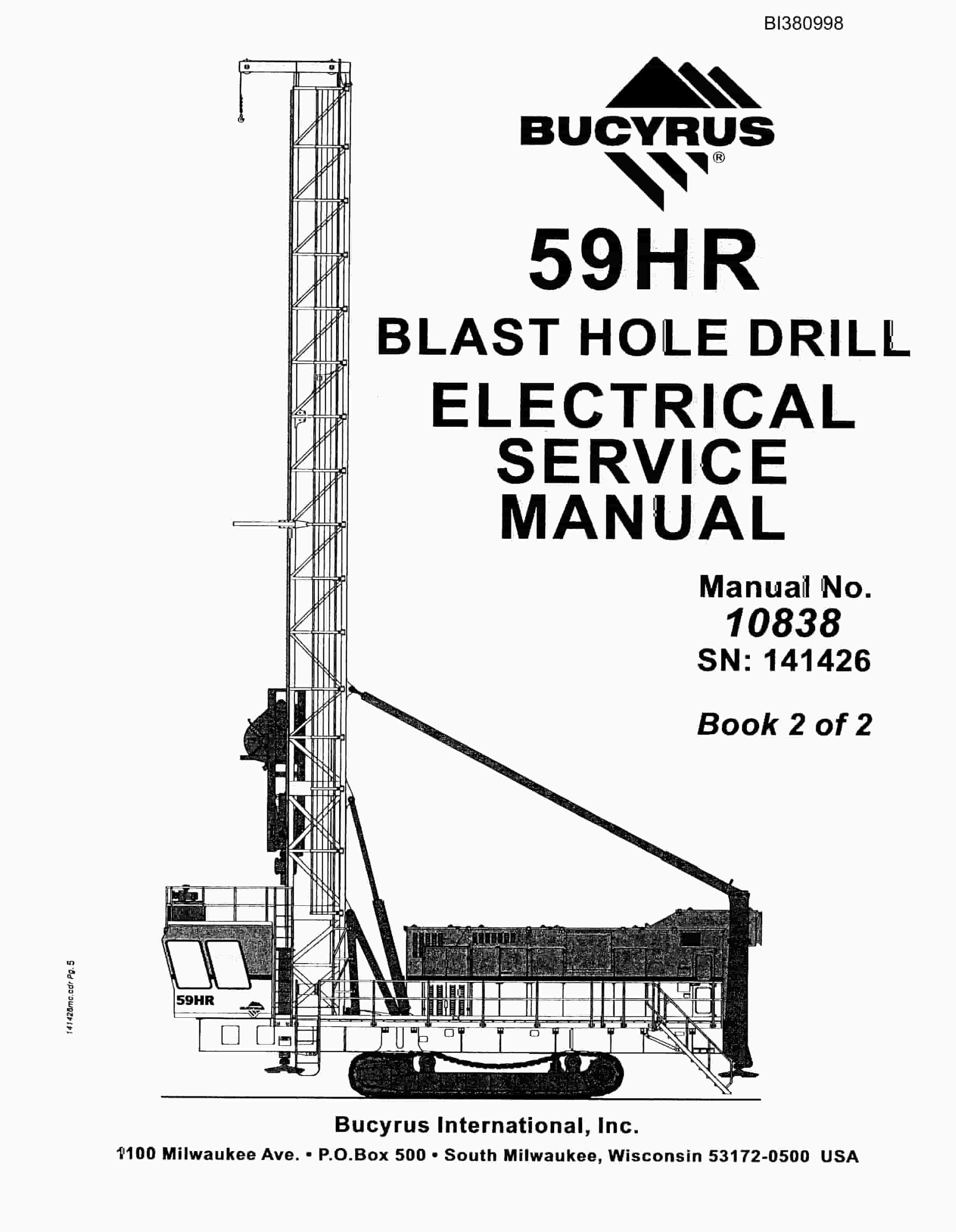 Bucyrus 59HR Blast Hole Drill Electrical Service Manual BI380998 Vol 2