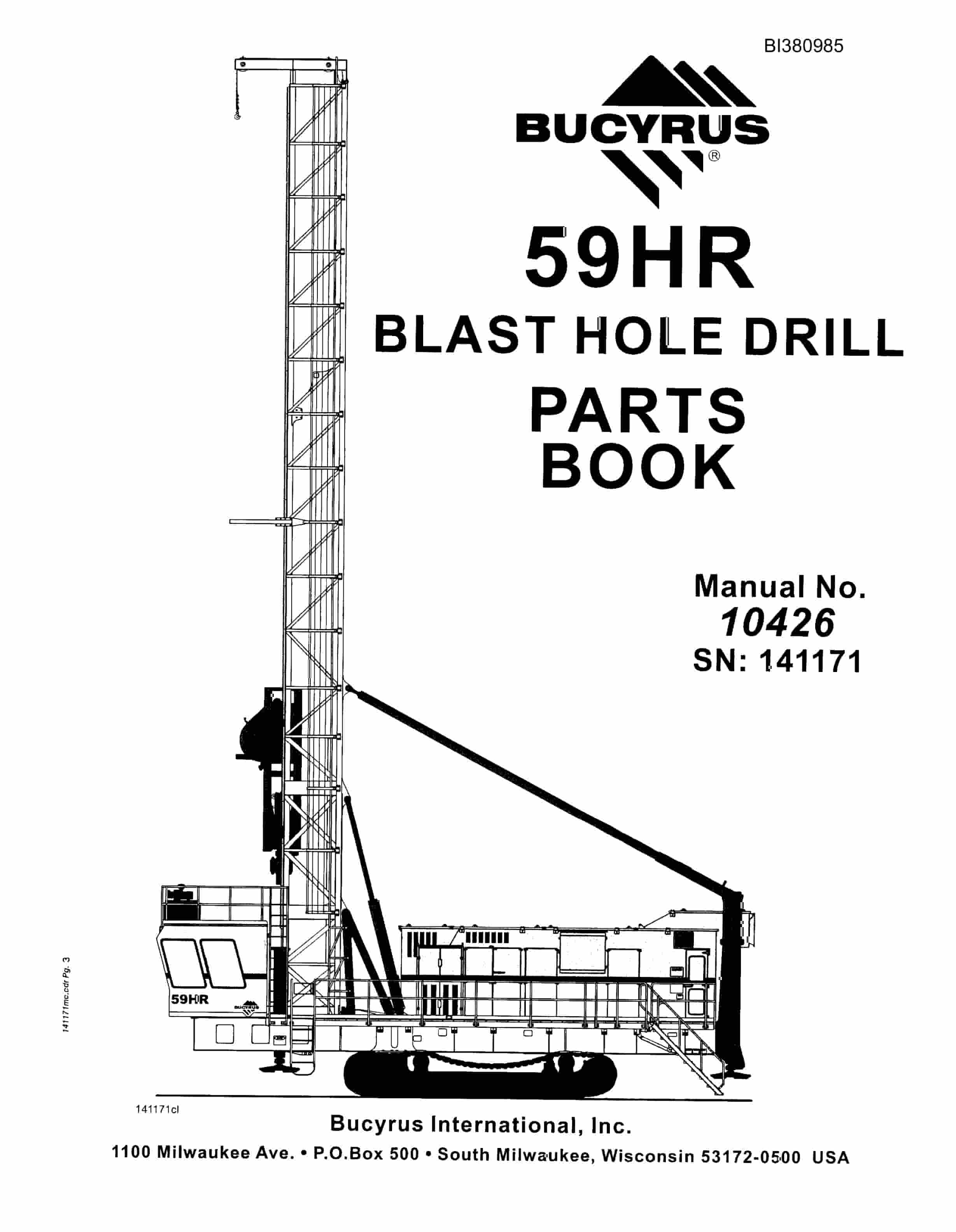 Bucyrus 59HR Blast Hole Drill Parts Book BI380985