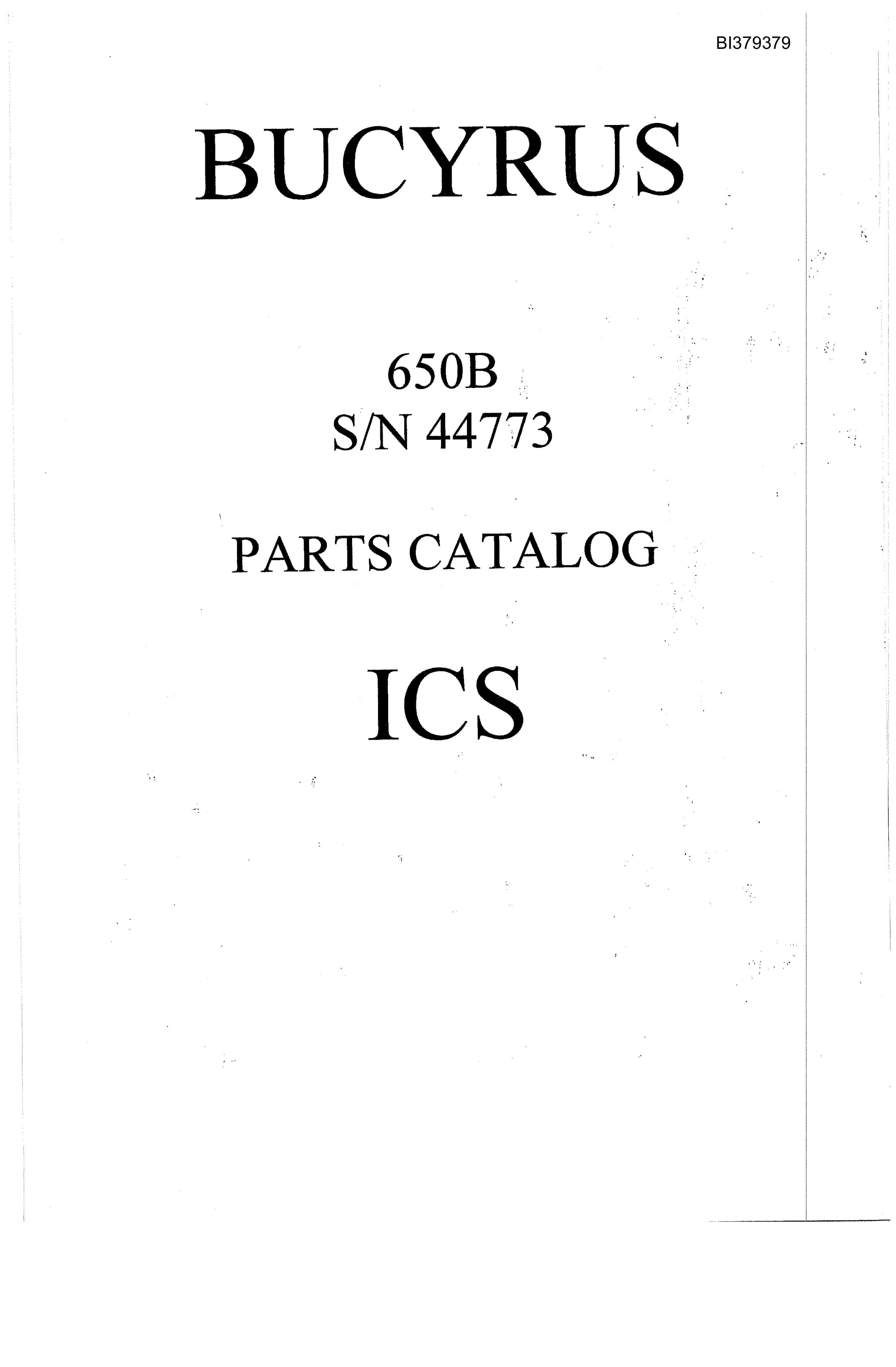 Bucyrus 650B ICS Parts Catalog BI379379