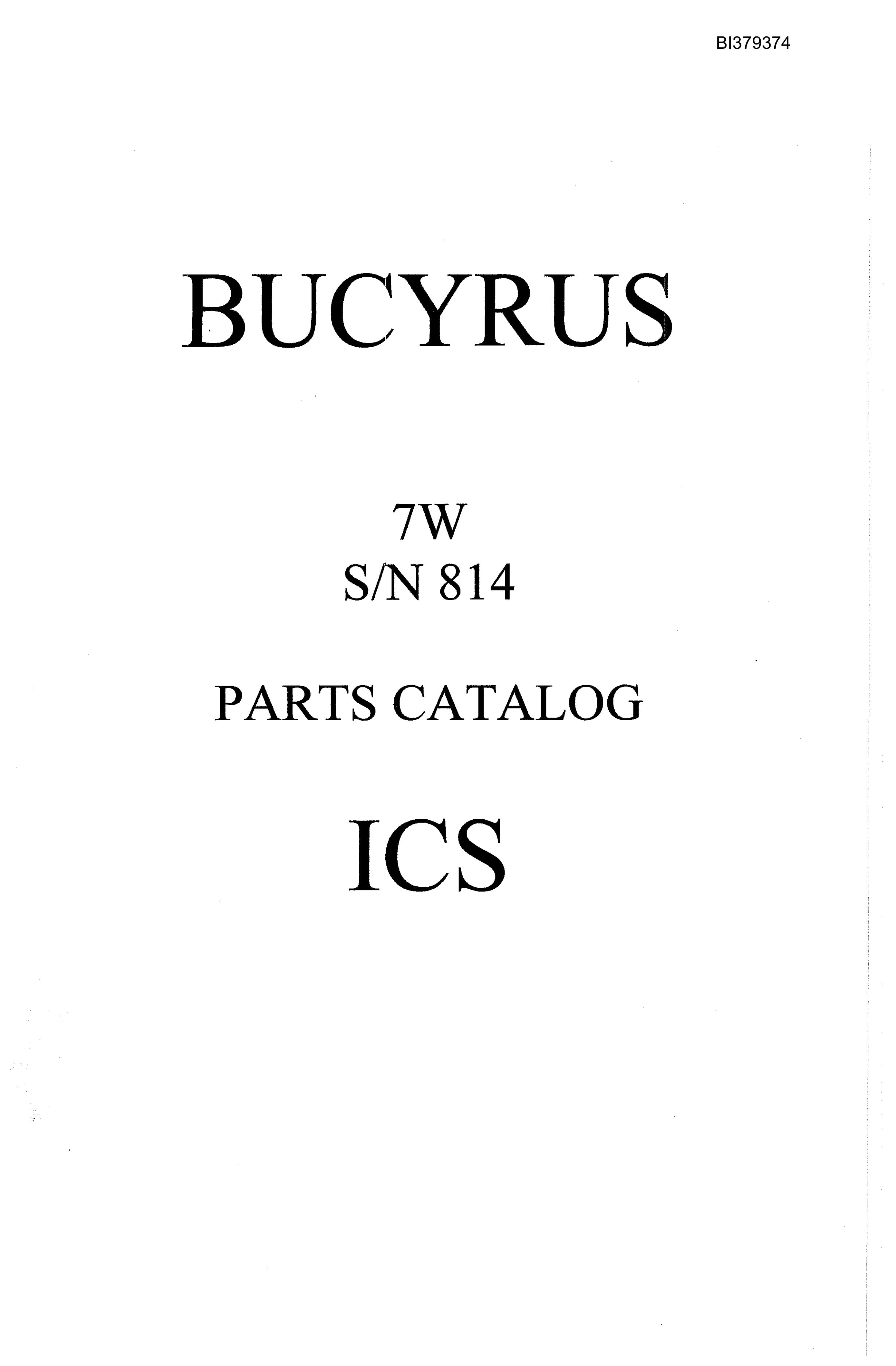 Bucyrus 7W ICS Parts Catalog BI379374