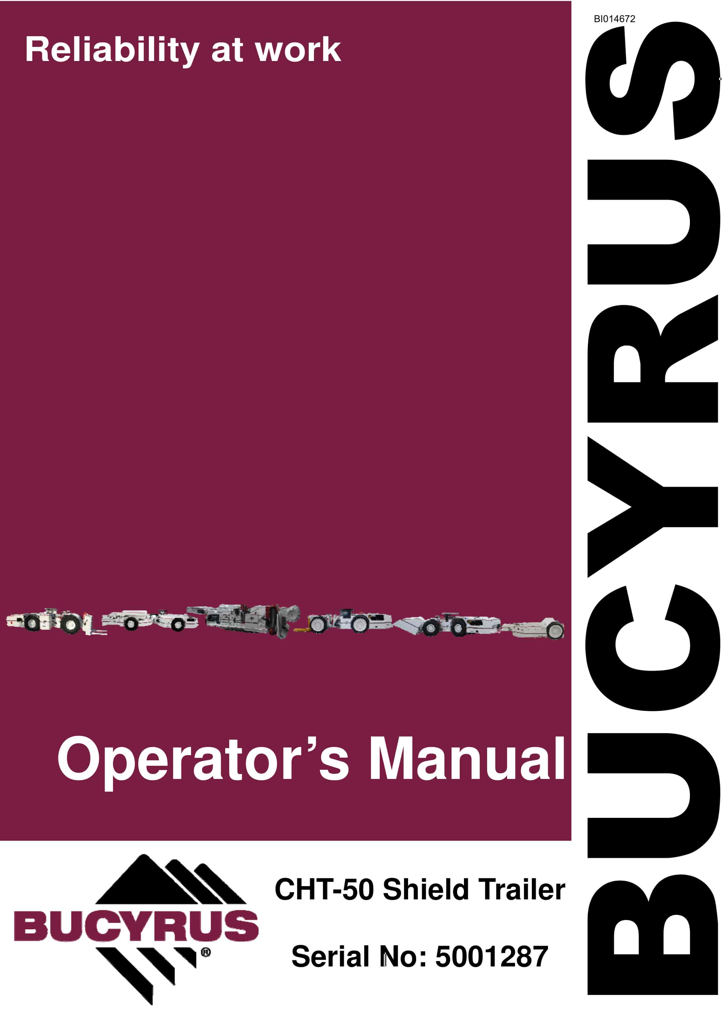 Bucyrus CHT-50 Shield Trailer Operator Manual BI014672