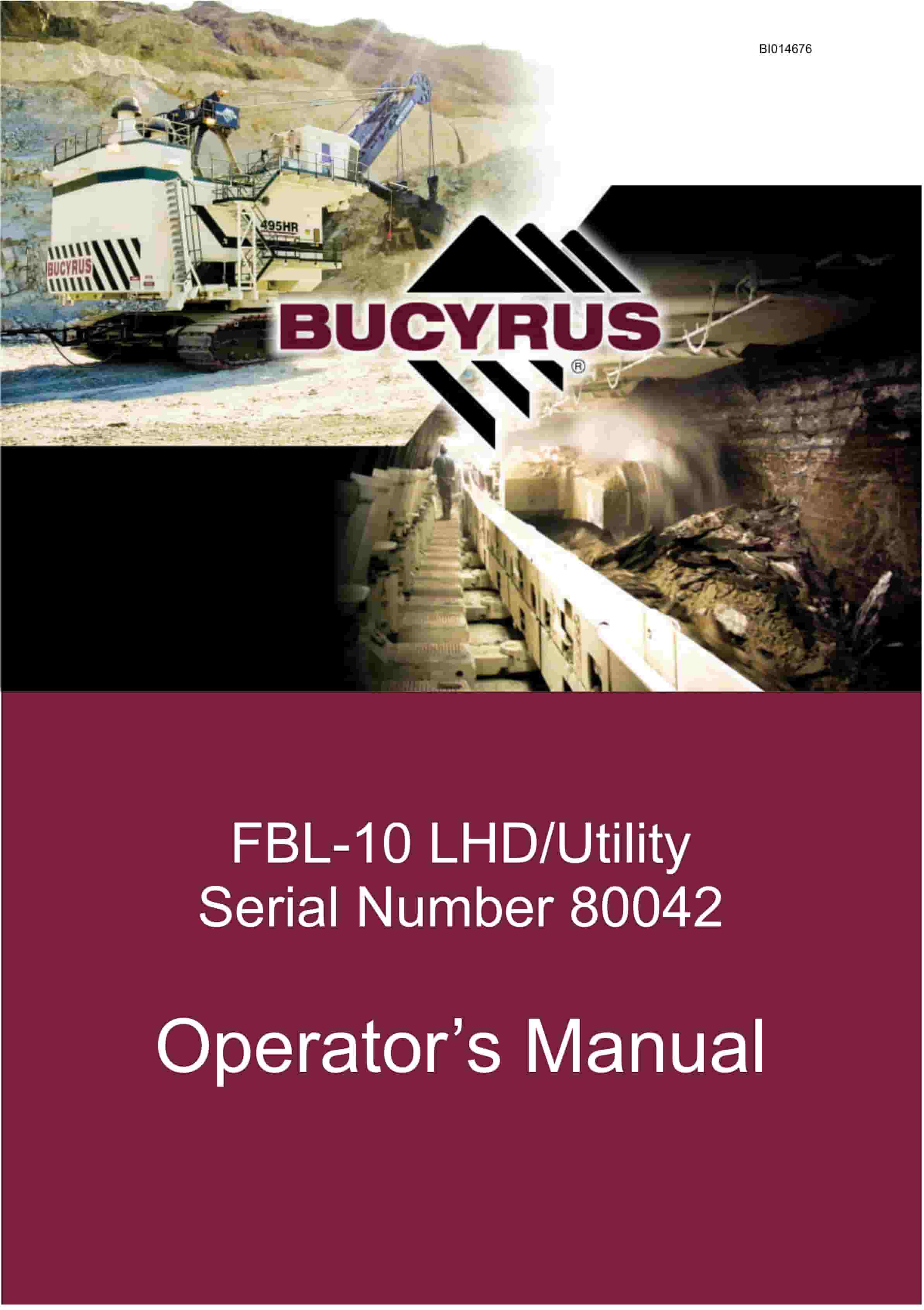 Bucyrus FBL-10 LHD - Utility Operator Manual BI014676