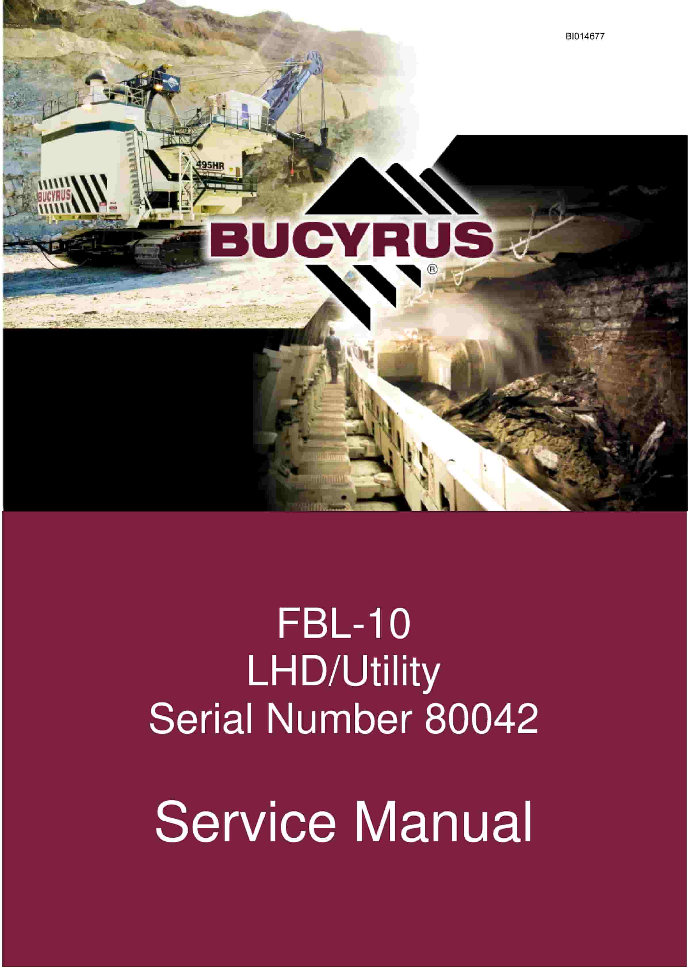 Bucyrus FBL-10 LHD - Utility Service Manual BI014677
