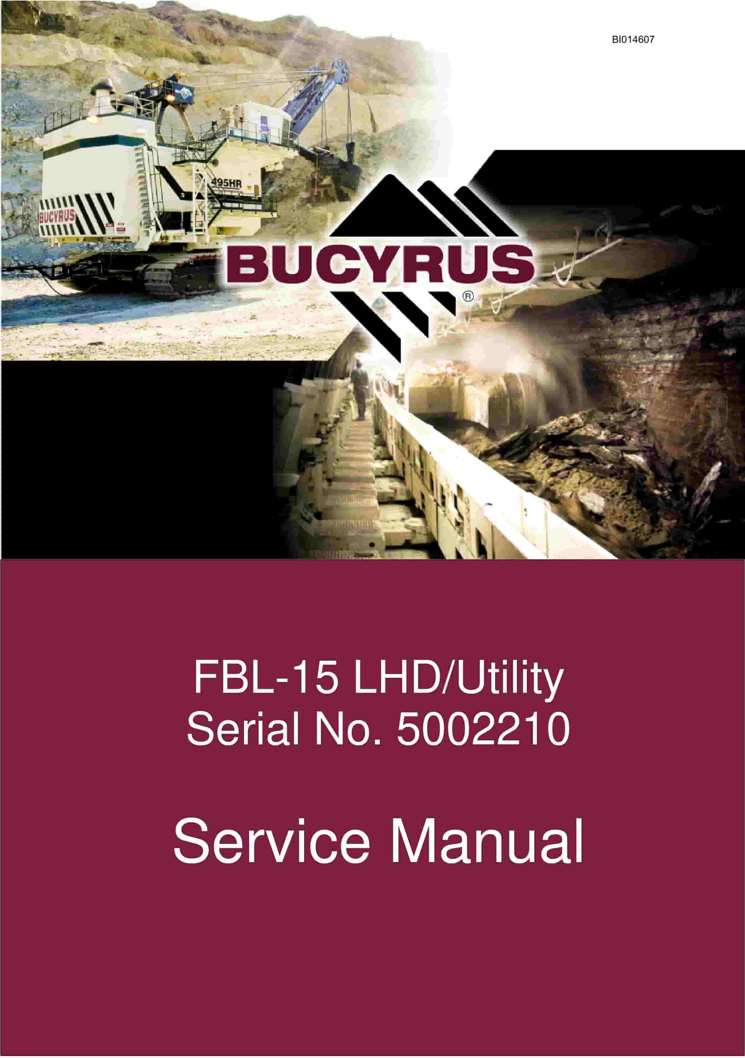 Bucyrus FBL-15 LHD - Utility Service Manual BI014607