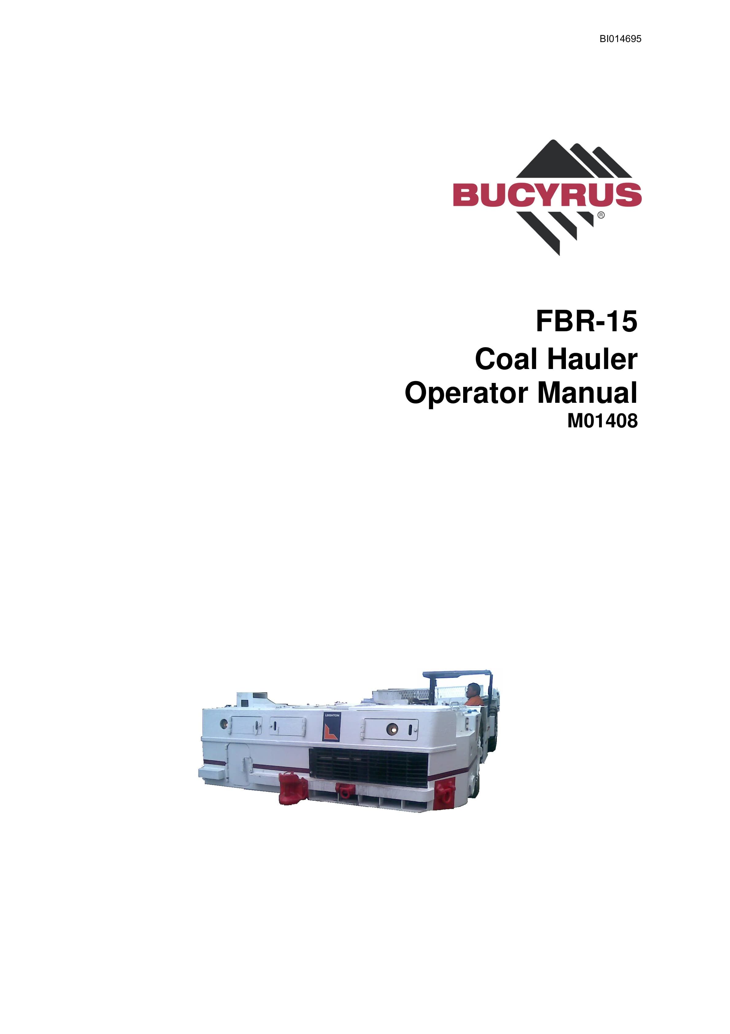 Bucyrus FBR-15 Coal Hauler Operator Manual BI014695