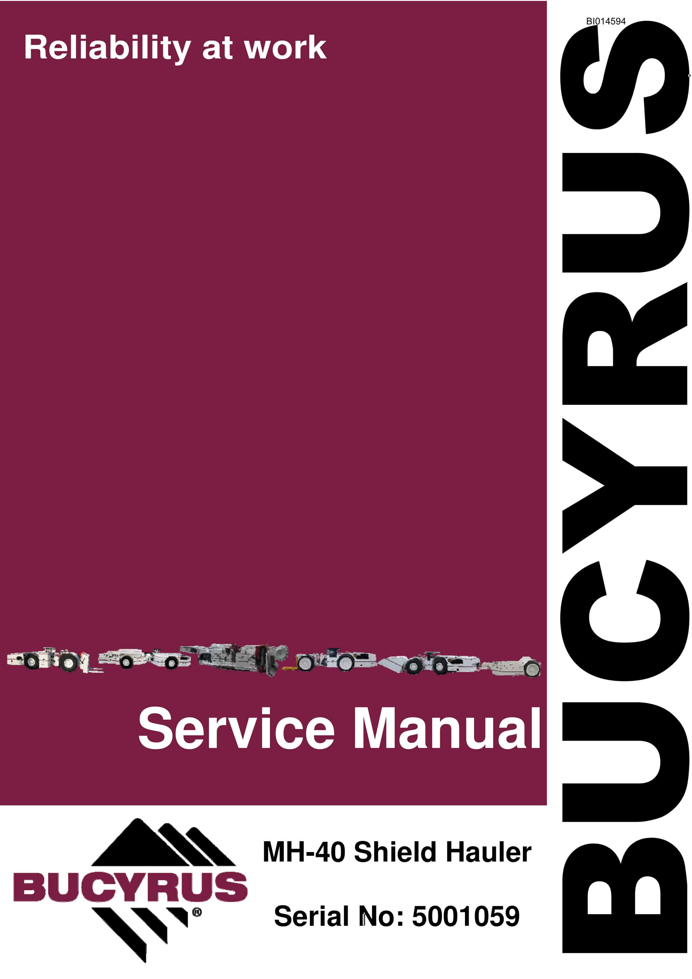 Bucyrus MH-40 Shield Hauler Service Manual BI014594