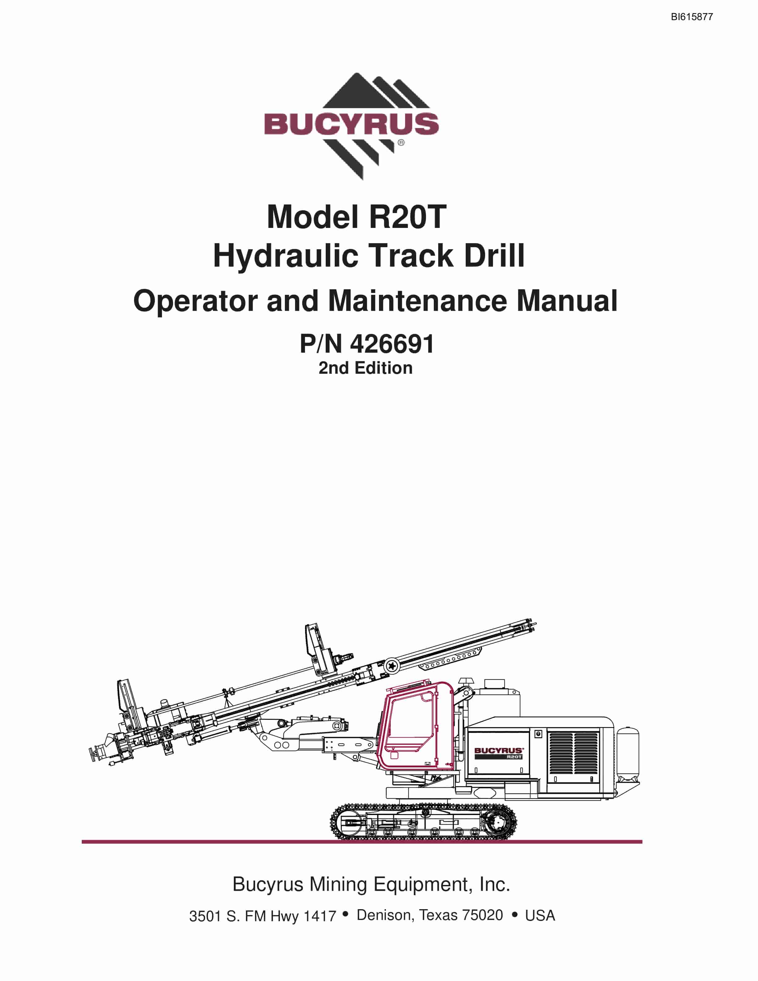 Bucyrus R20T Hydraulic Track Drill Operation And Maintenance Manual BI615877