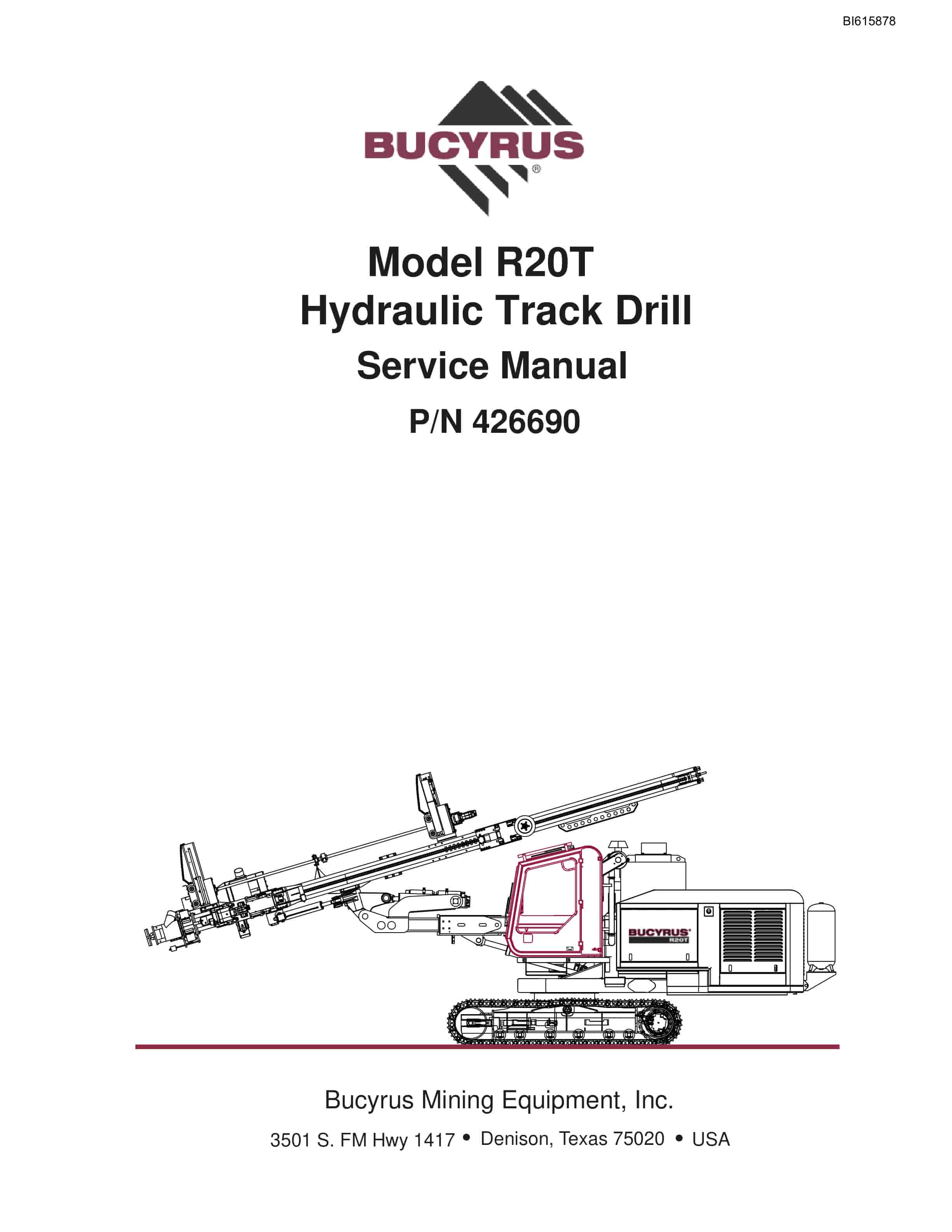 Bucyrus R20T Hydraulic Track Drill Service Manual BI615878