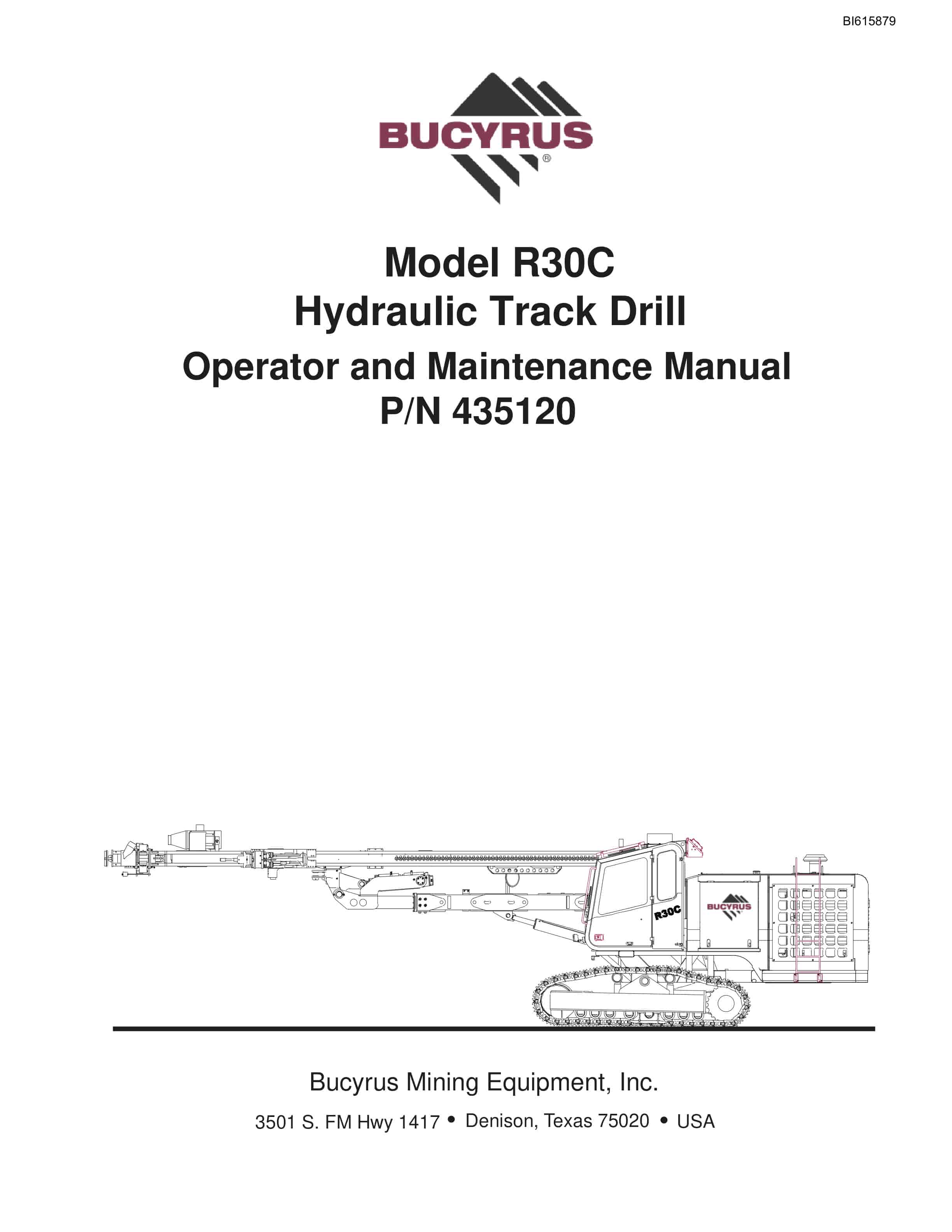 Bucyrus R30C Hydraulic Track Drill Operation And Maintenance Manual BI615879