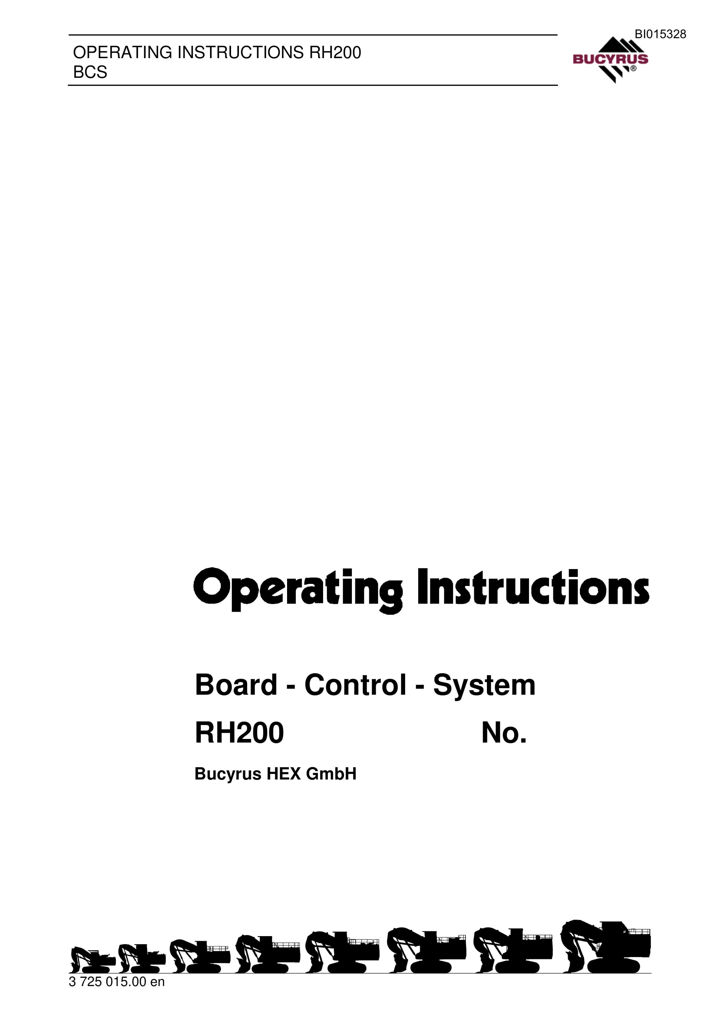 Bucyrus RH200 Board - Control - System Operating Instructions BI015328