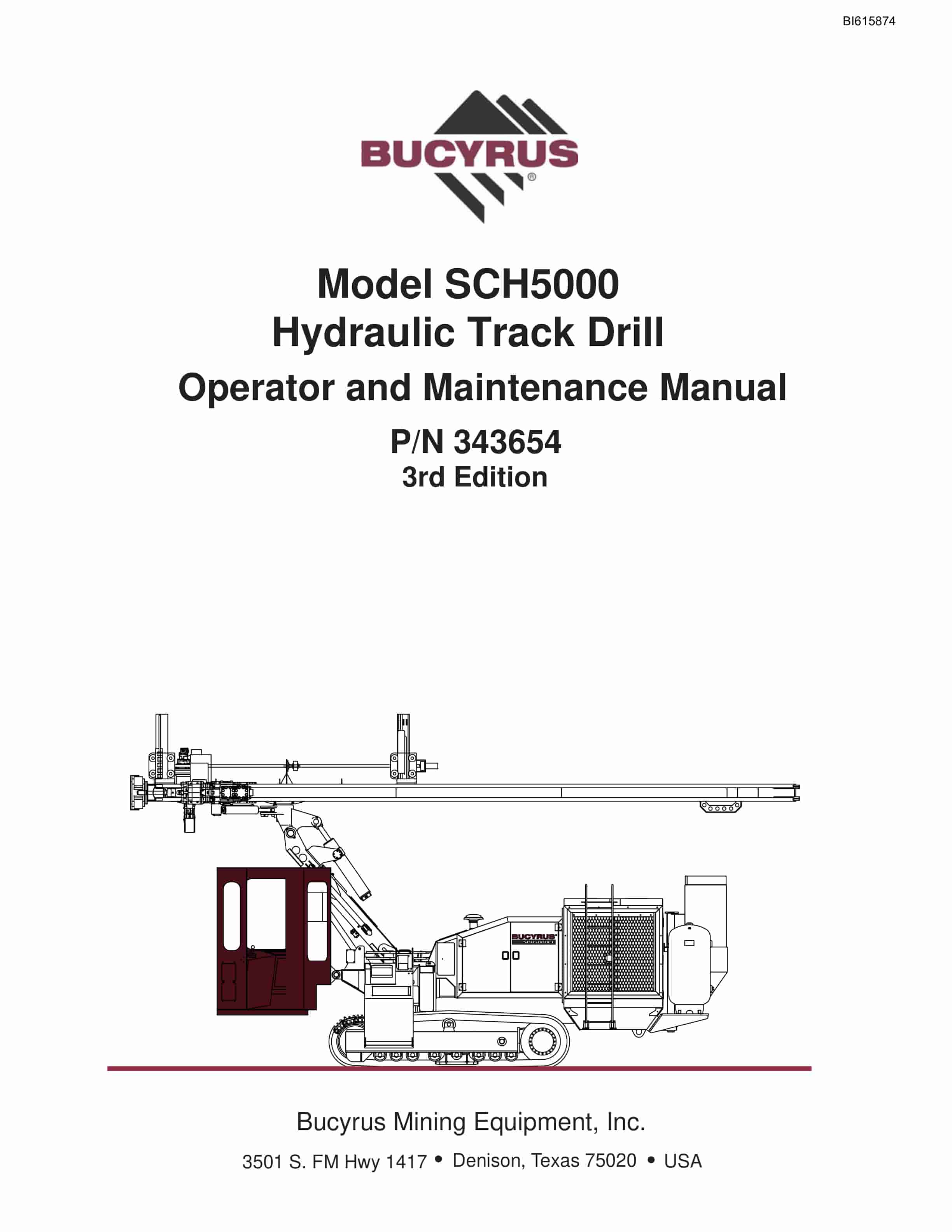 Bucyrus SCH5000 Hydraulic Track Drill Operation And Maintenance Manual BI615874