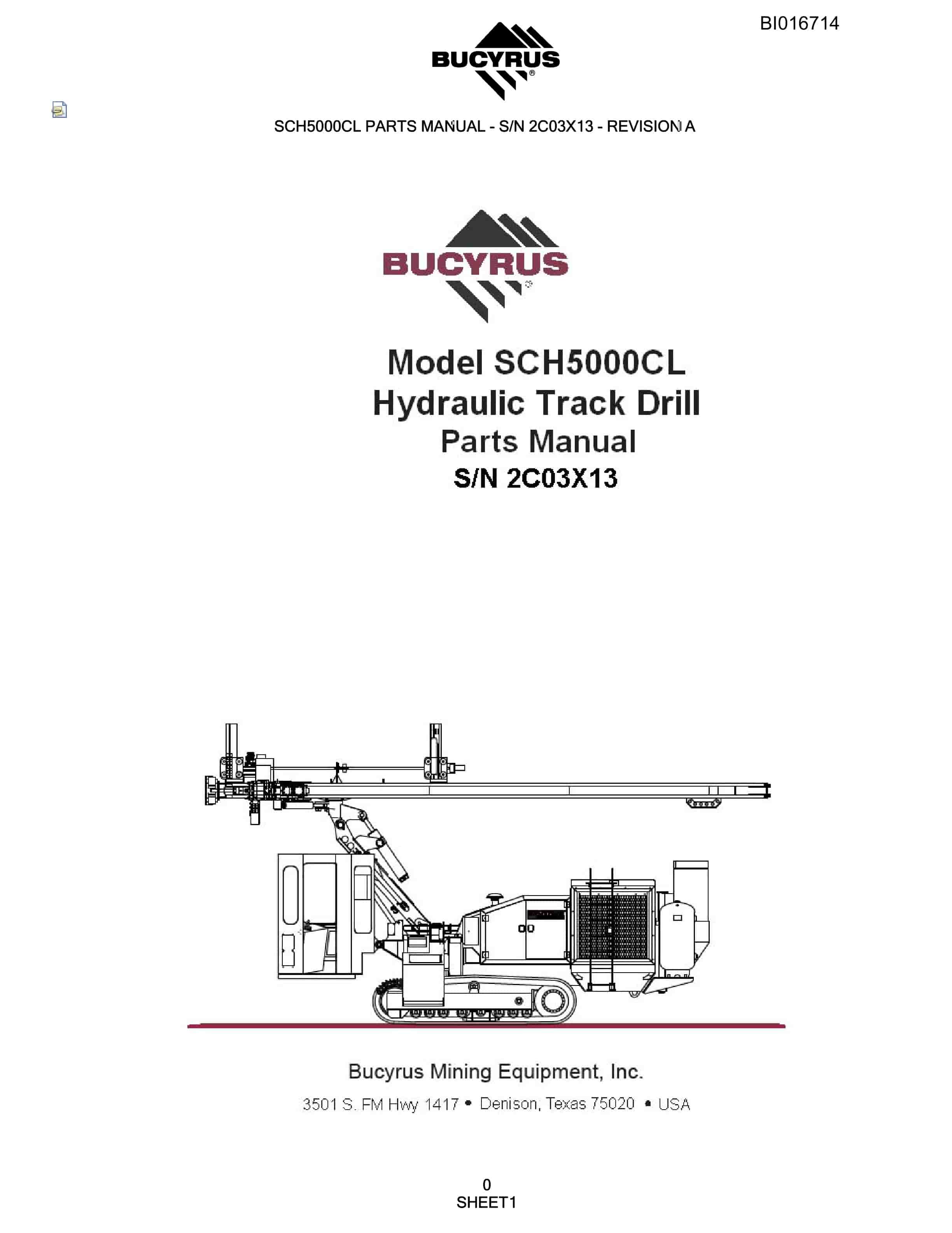 Bucyrus SCH5000CL Hydraulic Track Drill Parts Manual BI016714