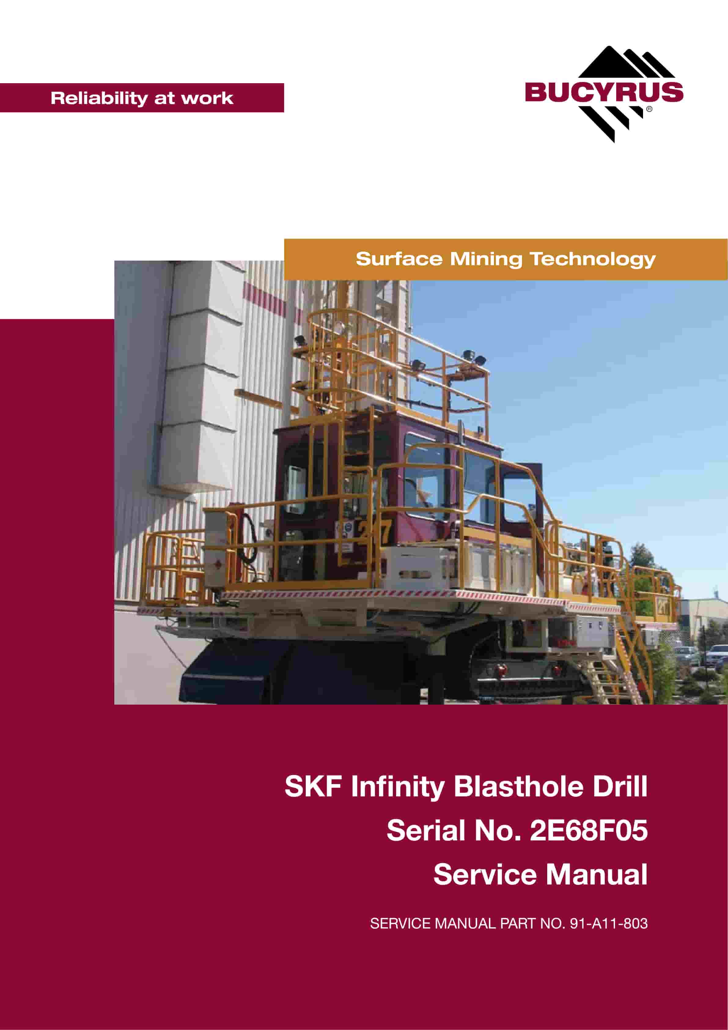 Bucyrus SKF Infinity Blasthole Drill Service Manual 91-A11-803