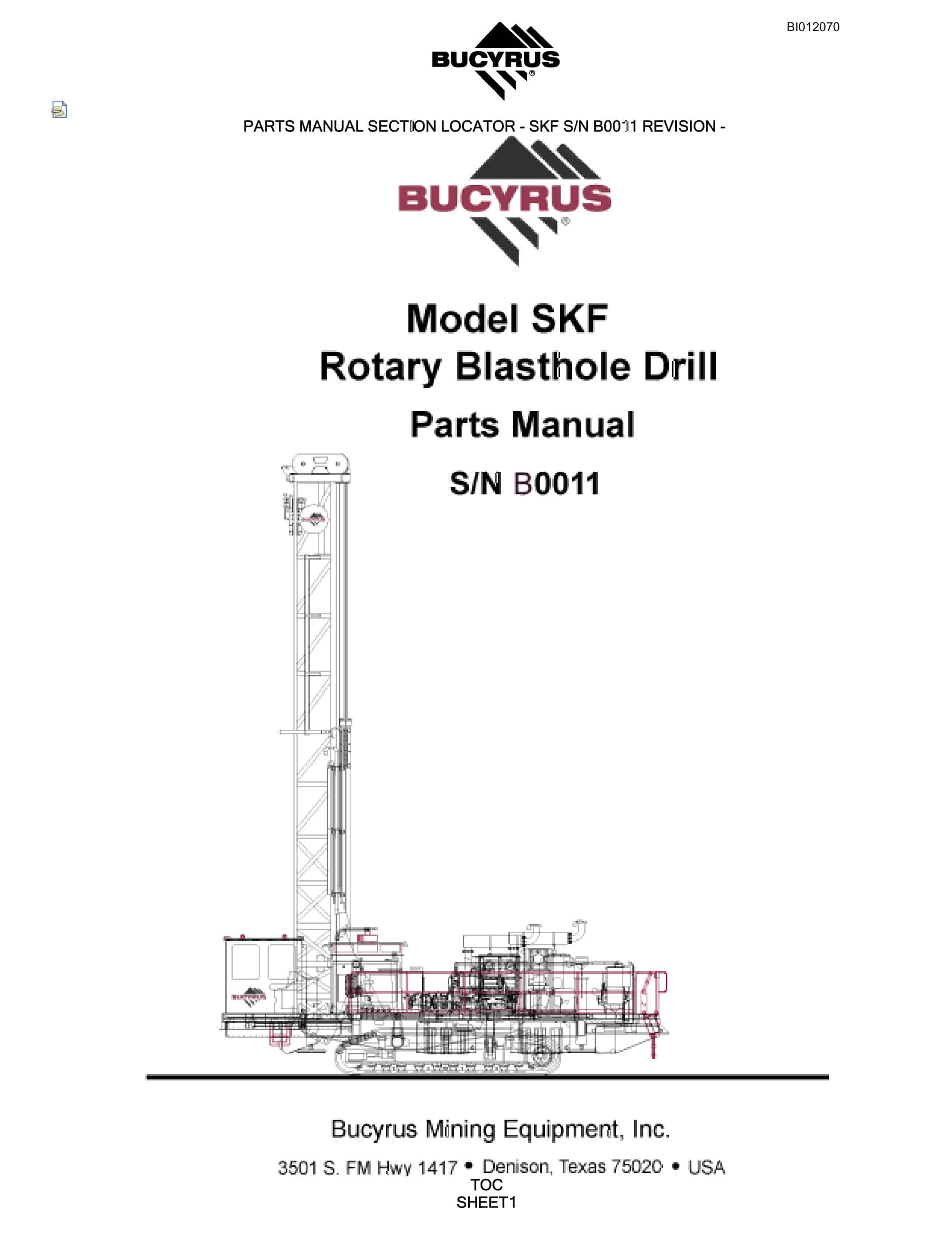 Bucyrus SKF Rotary Blasthole Drill Parts Manual BI012070