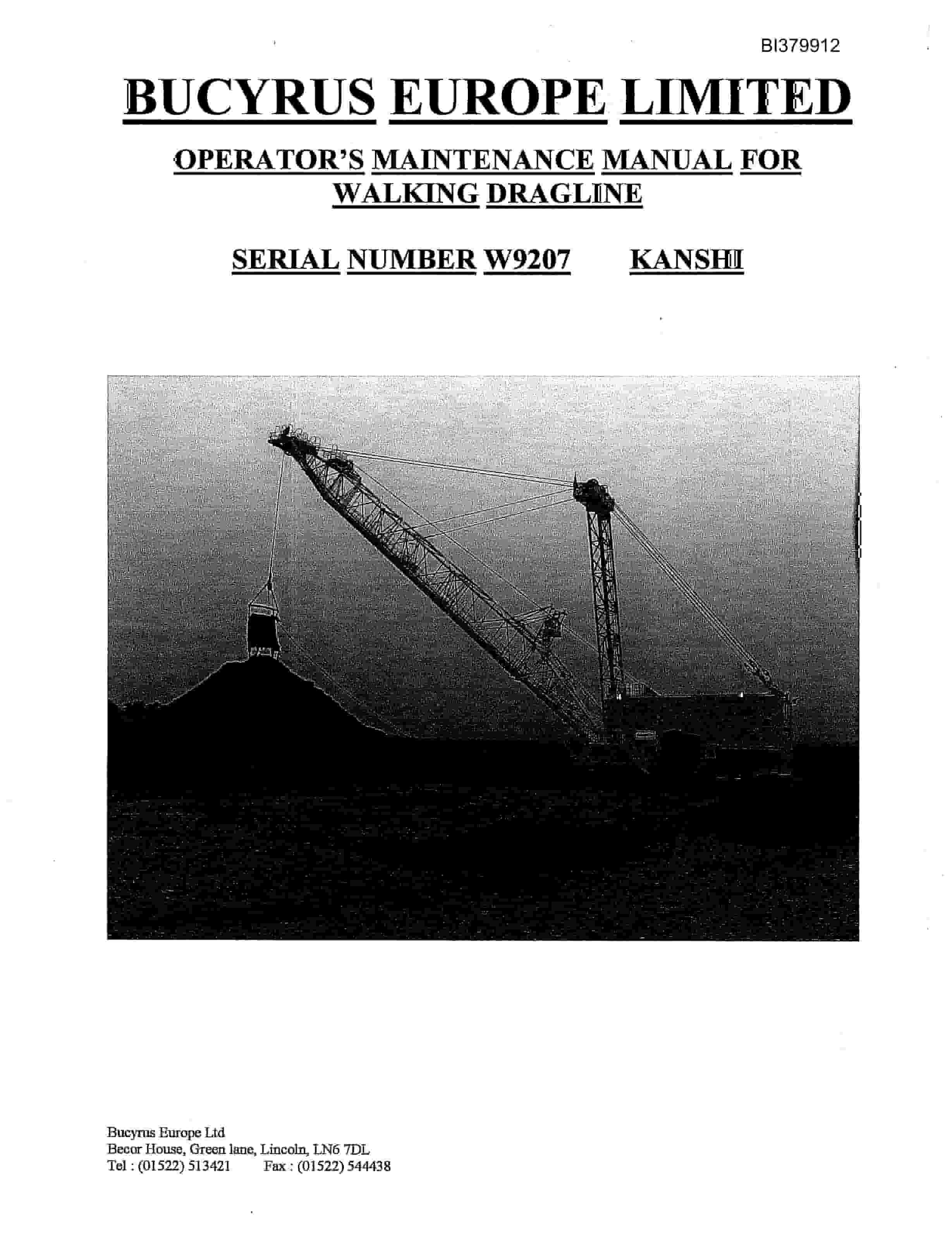 Bucyrus W9207 Walking Dragline Operator And Maintenance Manual BI379912