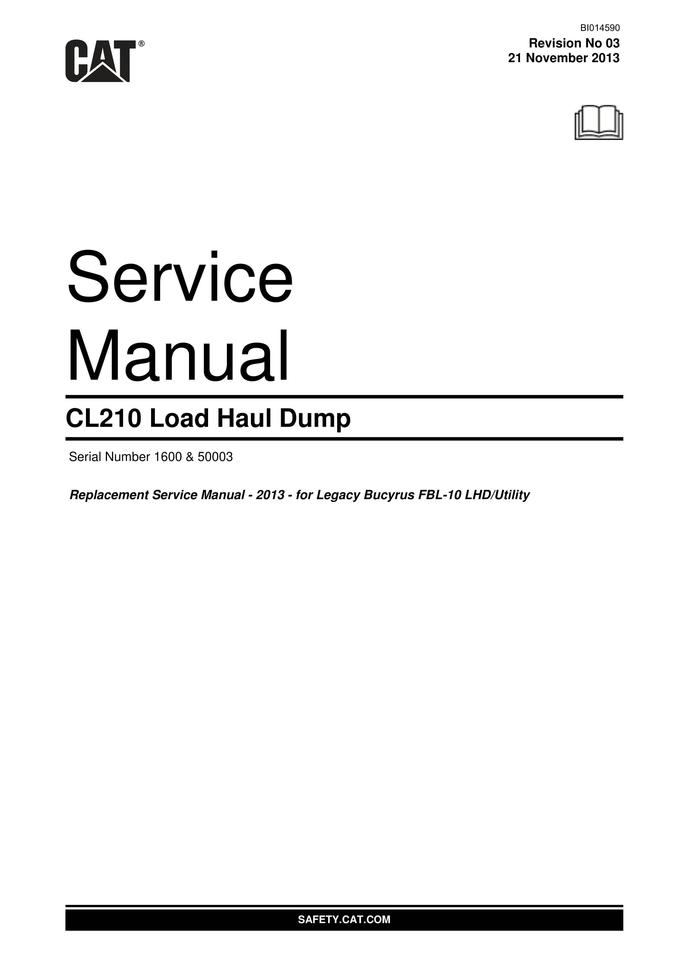 Caterpillar CL210 Load Haul Dump Service Manual BI014590 1 Caterpillar CL210 Load Haul Dump Service Manual BI014590