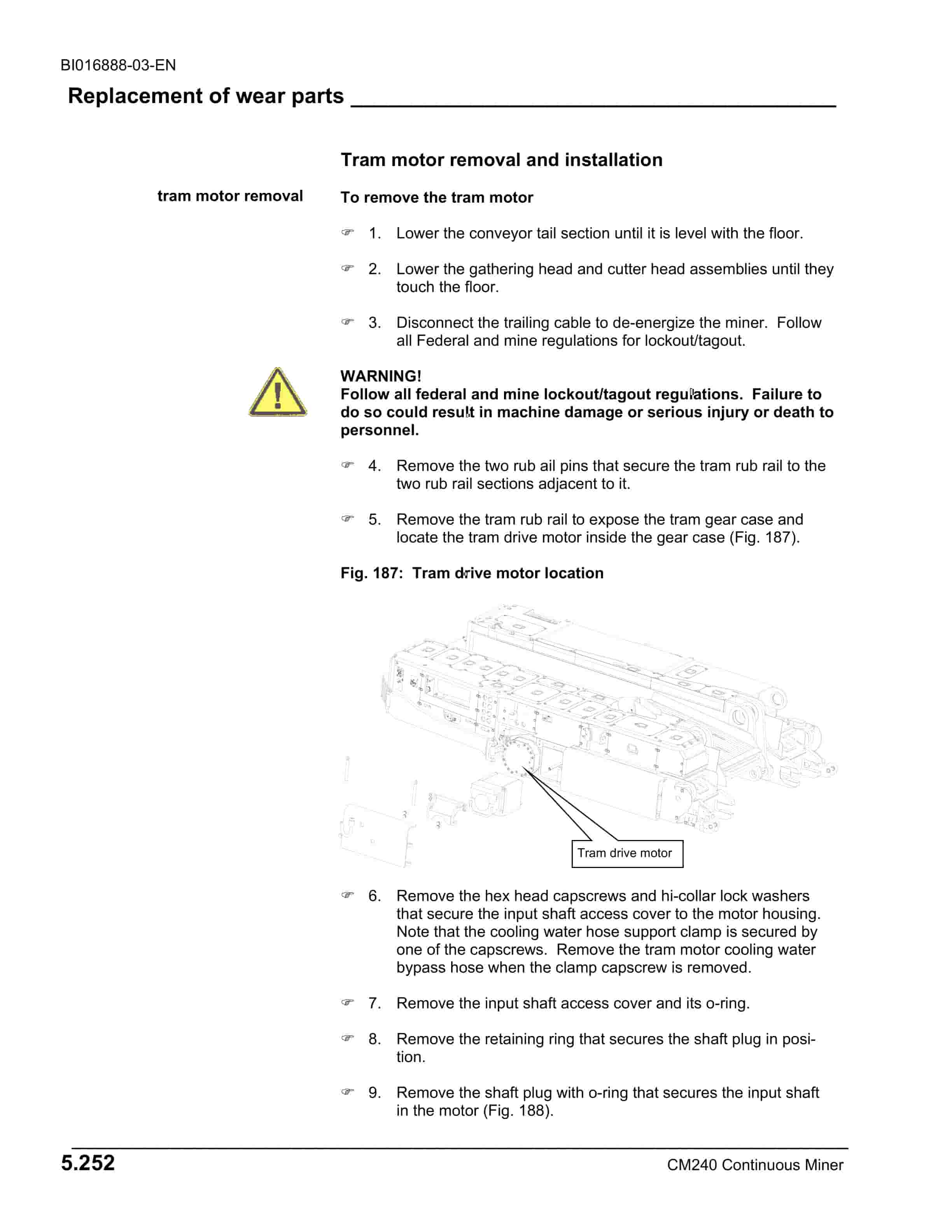 Caterpillar CM240 Continuous Miner Operation And Maintenance Manual BI016888-03-EN-5
