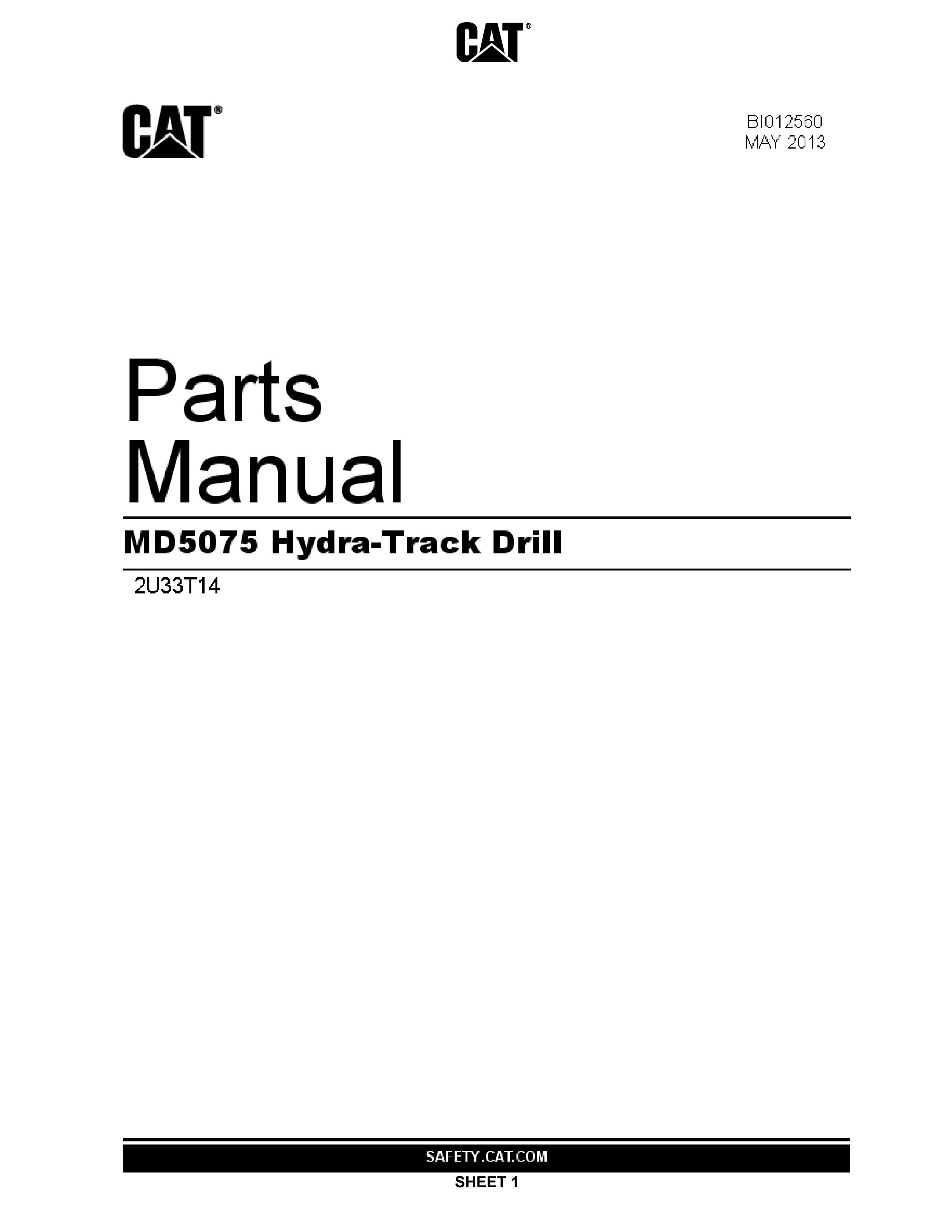 Caterpillar MD5075 Hydra-Track Drill Parts Manual BI012560 1 Caterpillar MD5075 Hydra-Track Drill Parts Manual BI012560