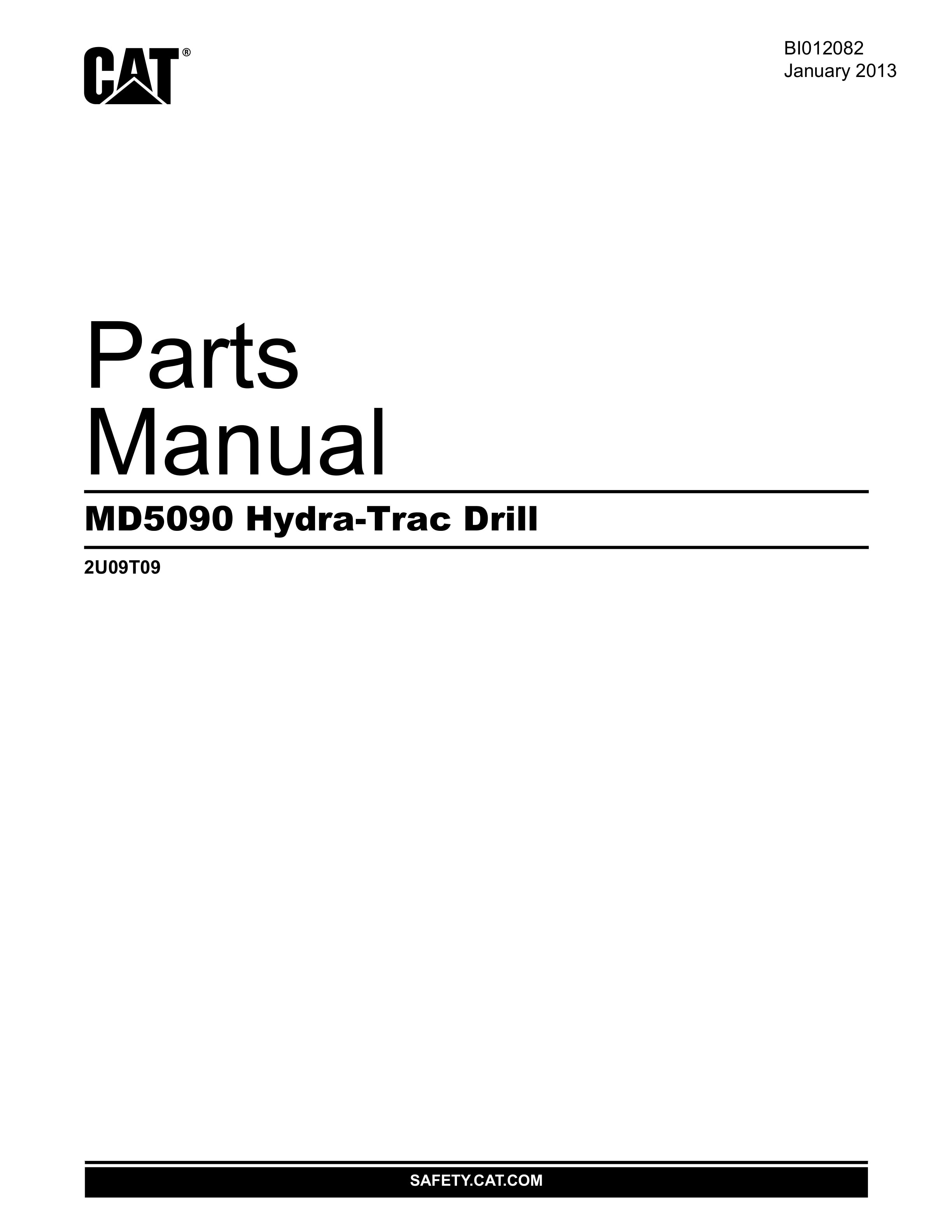 Caterpillar MD5090 Hydra-Trac Drill Parts Manual BI012082 1 Caterpillar MD5090 Hydra-Trac Drill Parts Manual BI012082